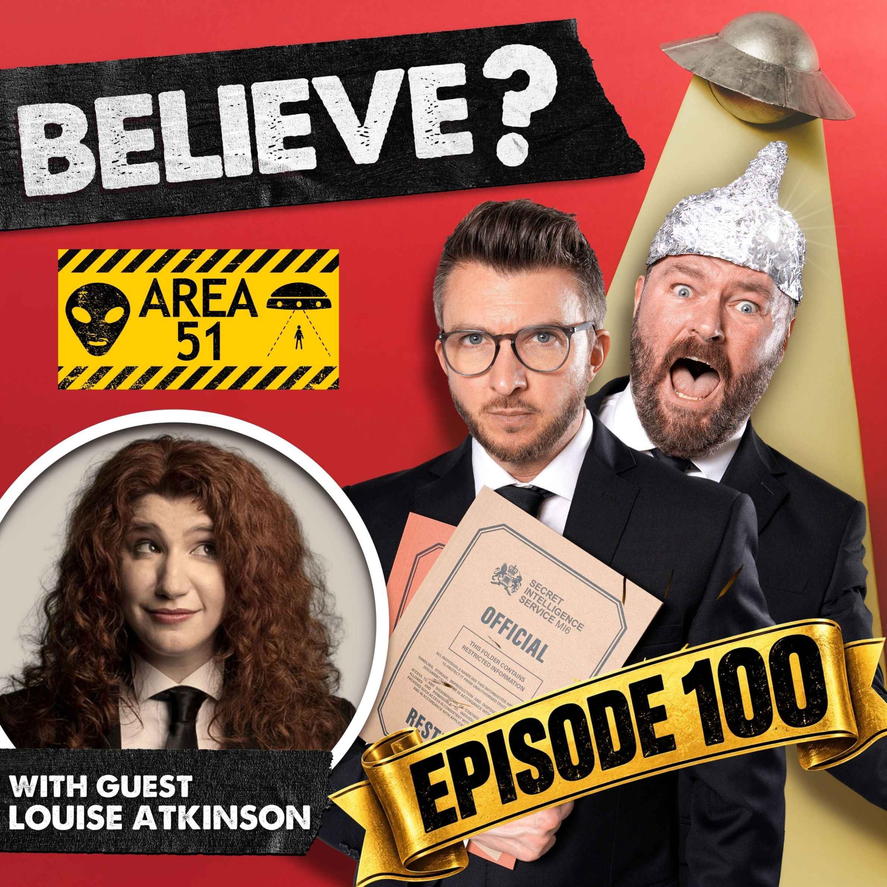 Ep100. Area 51 | with Louise Atkinson episode artwork