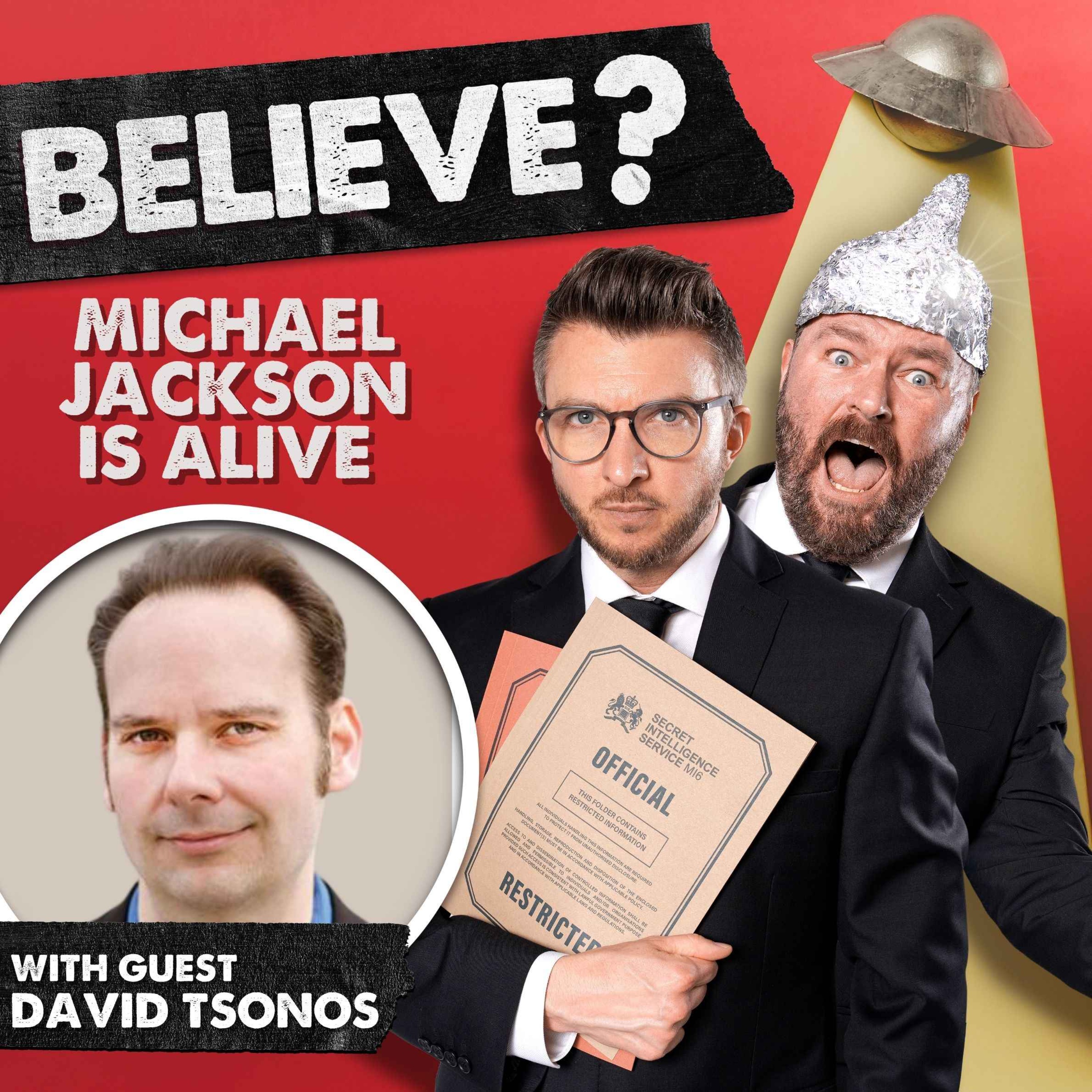 Ep101. Michael Jackson is Alive | with David Tsonos episode artwork