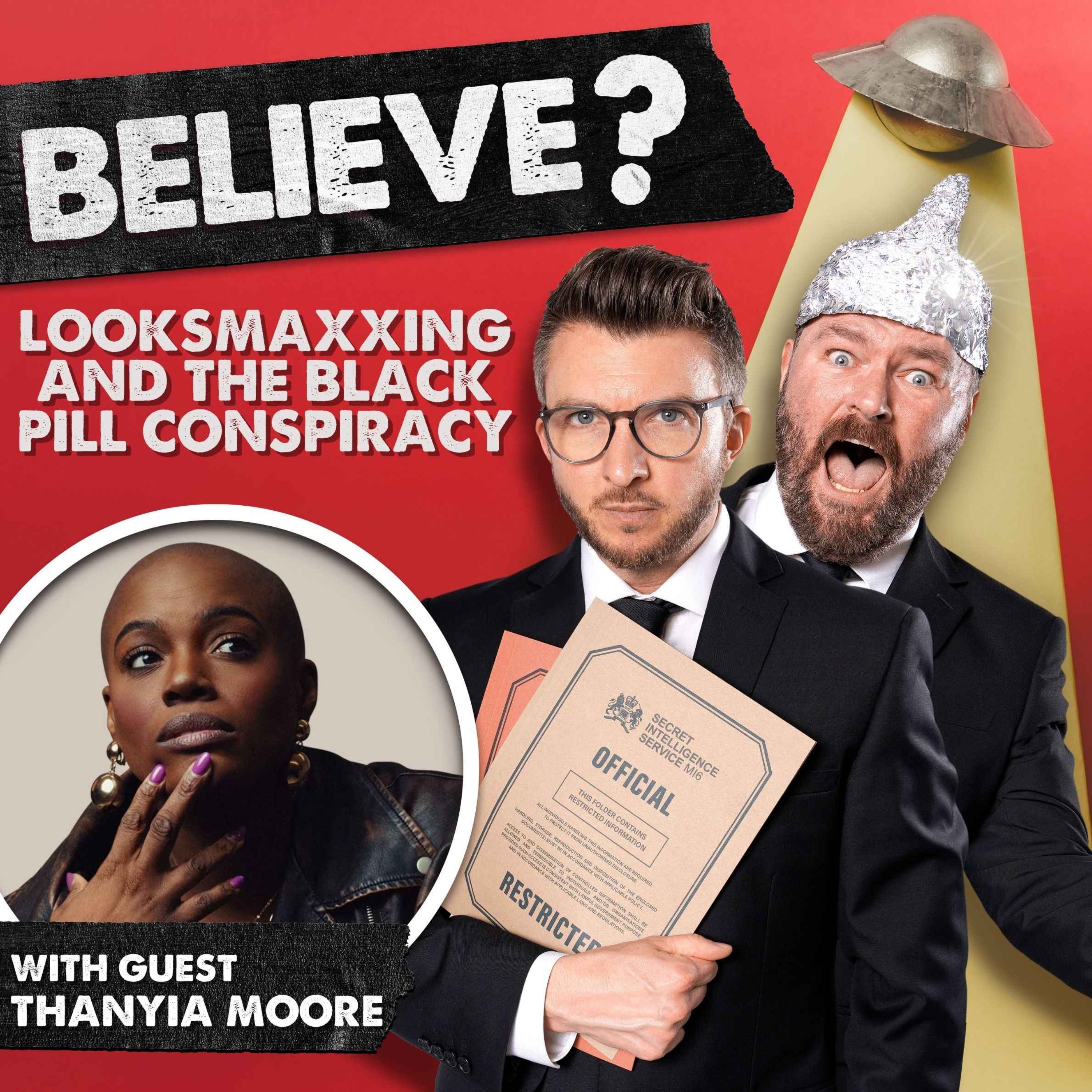 Ep102. Lookmaxxing and The Black Pill Conspiracy | with Thanyia Moore episode artwork