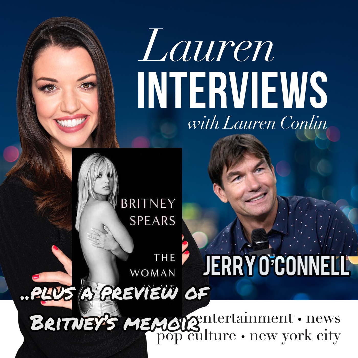 Preview of Britney Spears' Memoir plus special guest Jerry O'Connell..