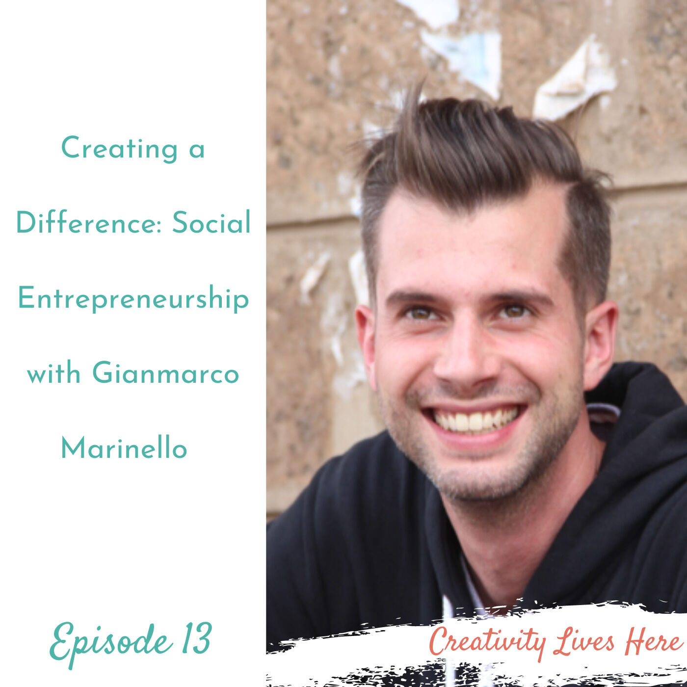 Creating a Difference: Social Entrepreneurship with Gianmarco Marinello