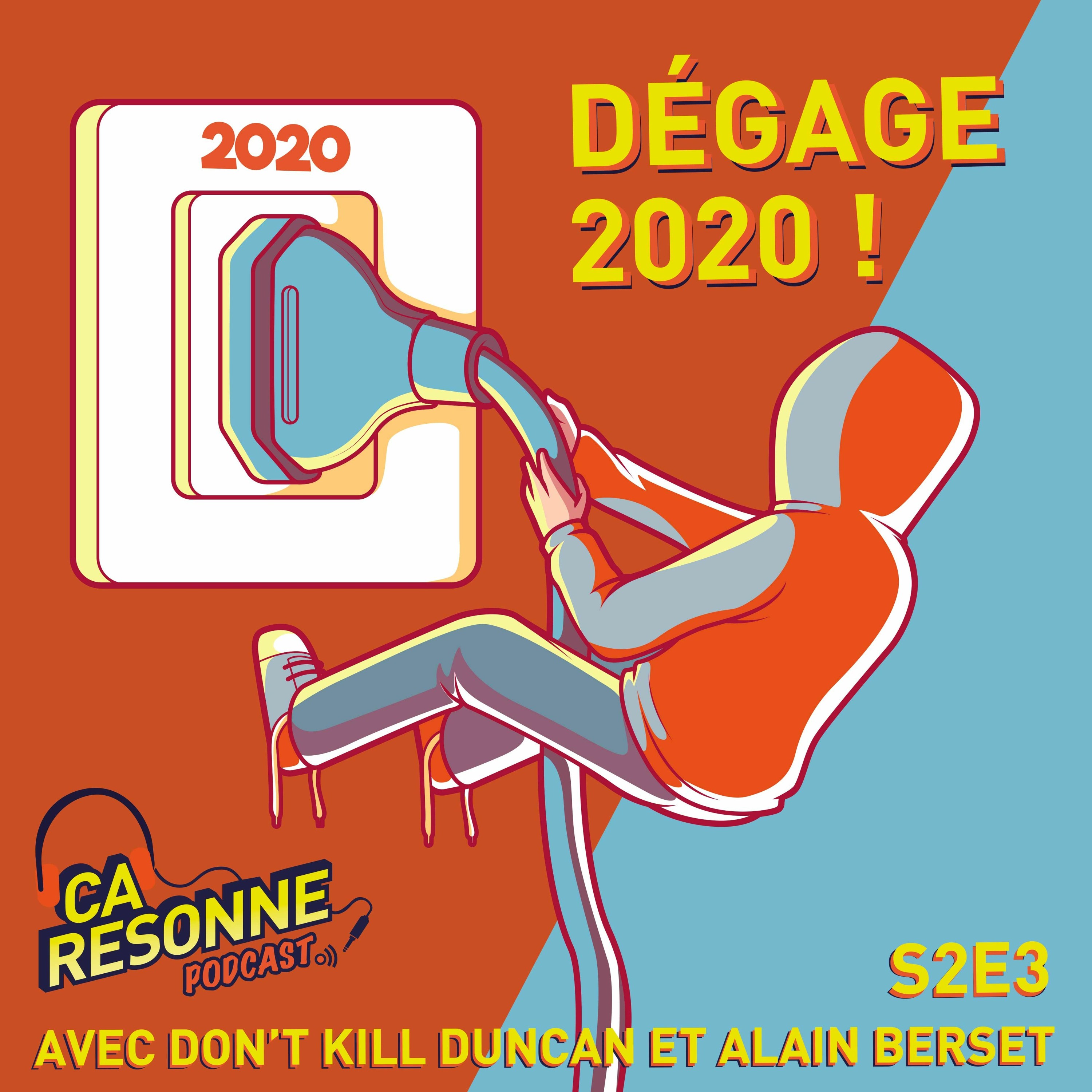 S2E3 | Dégage 2020 ! avec Don't Kill Duncan episode artwork