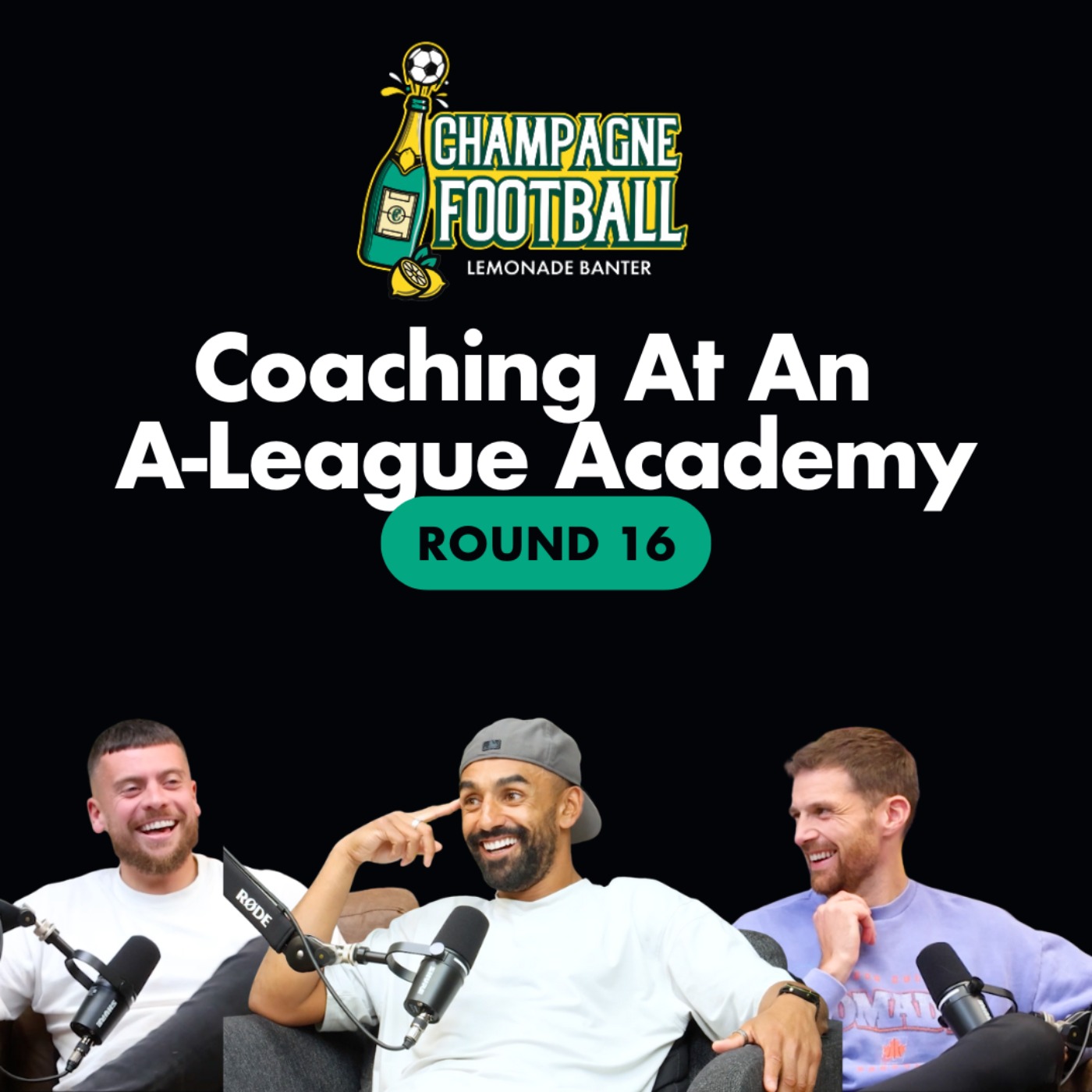 Lewis Thompson - Round 16 & Coaching at an A-League Academy