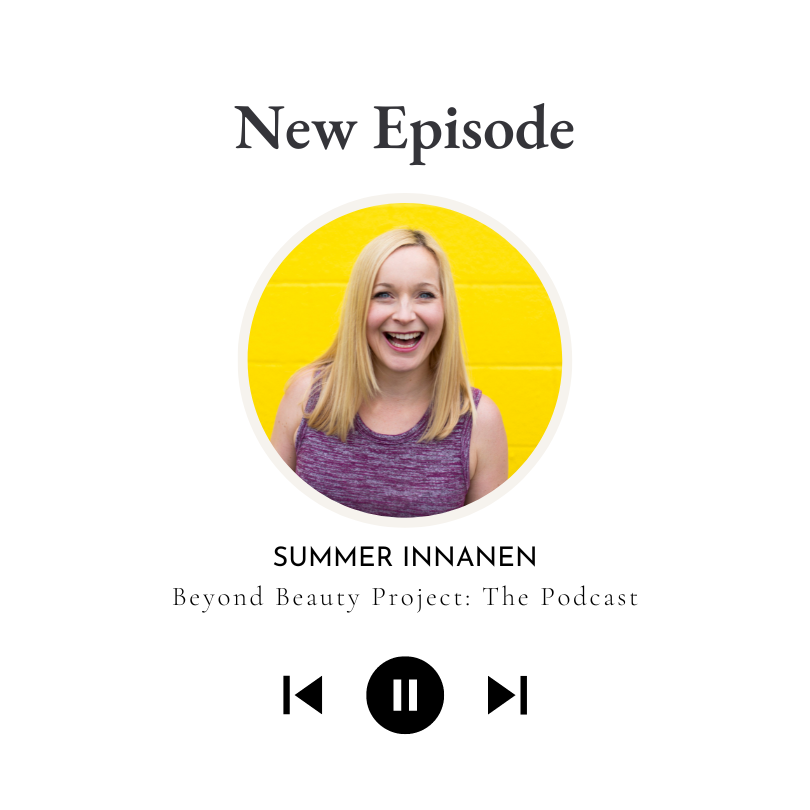 Beyond Beauty Project: The Podcast