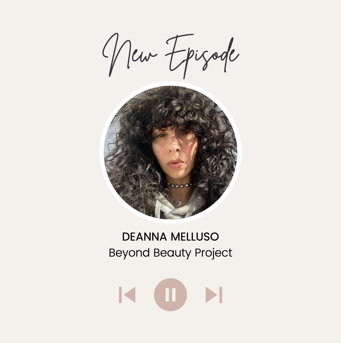 Beyond Beauty Project: The Podcast
