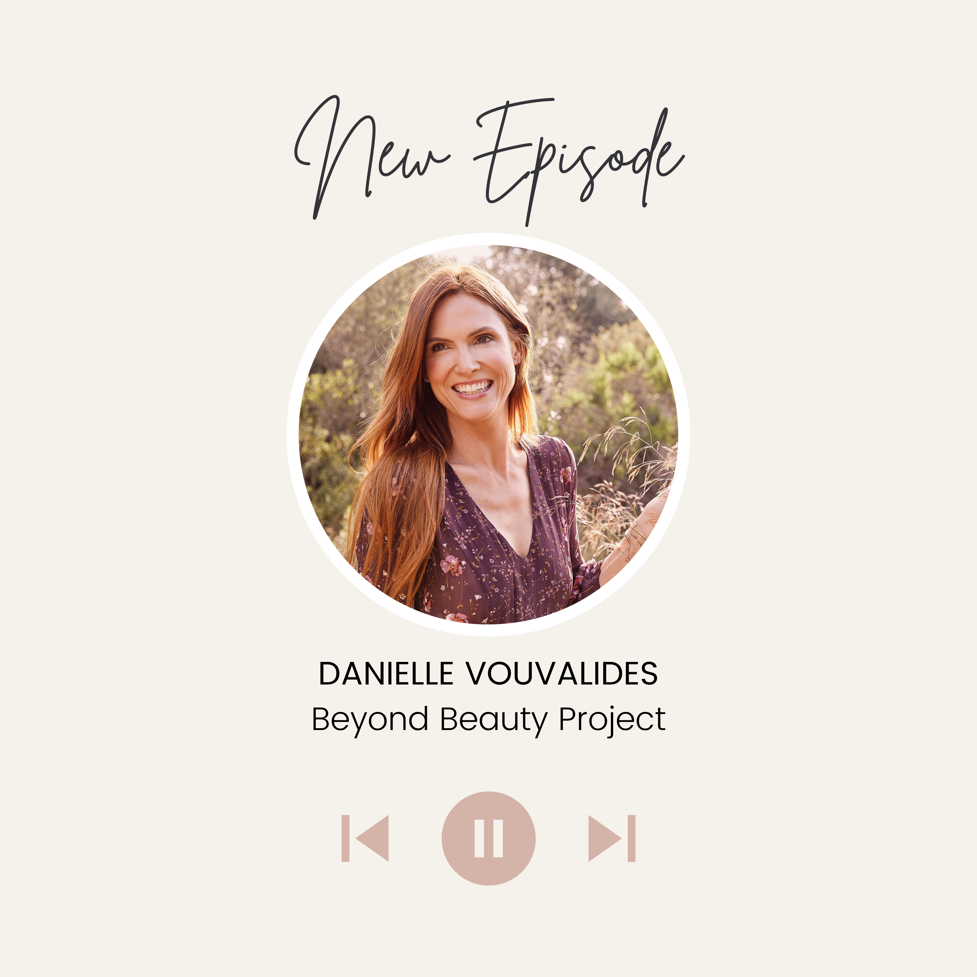 Beyond Beauty Project: The Podcast