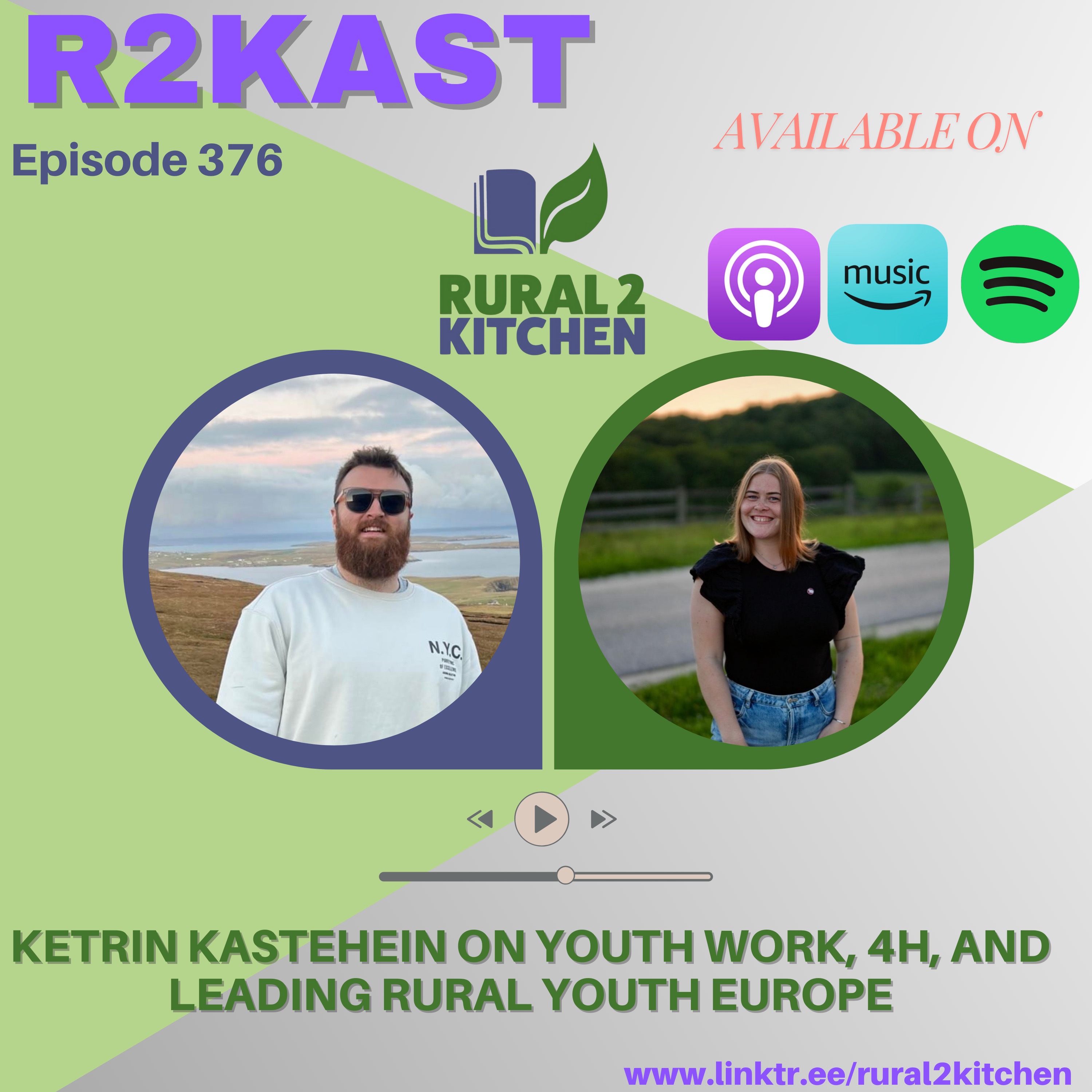R2Kast 376 – Ketrin Kastehein on youth work, 4H, and leading Rural Youth Europe