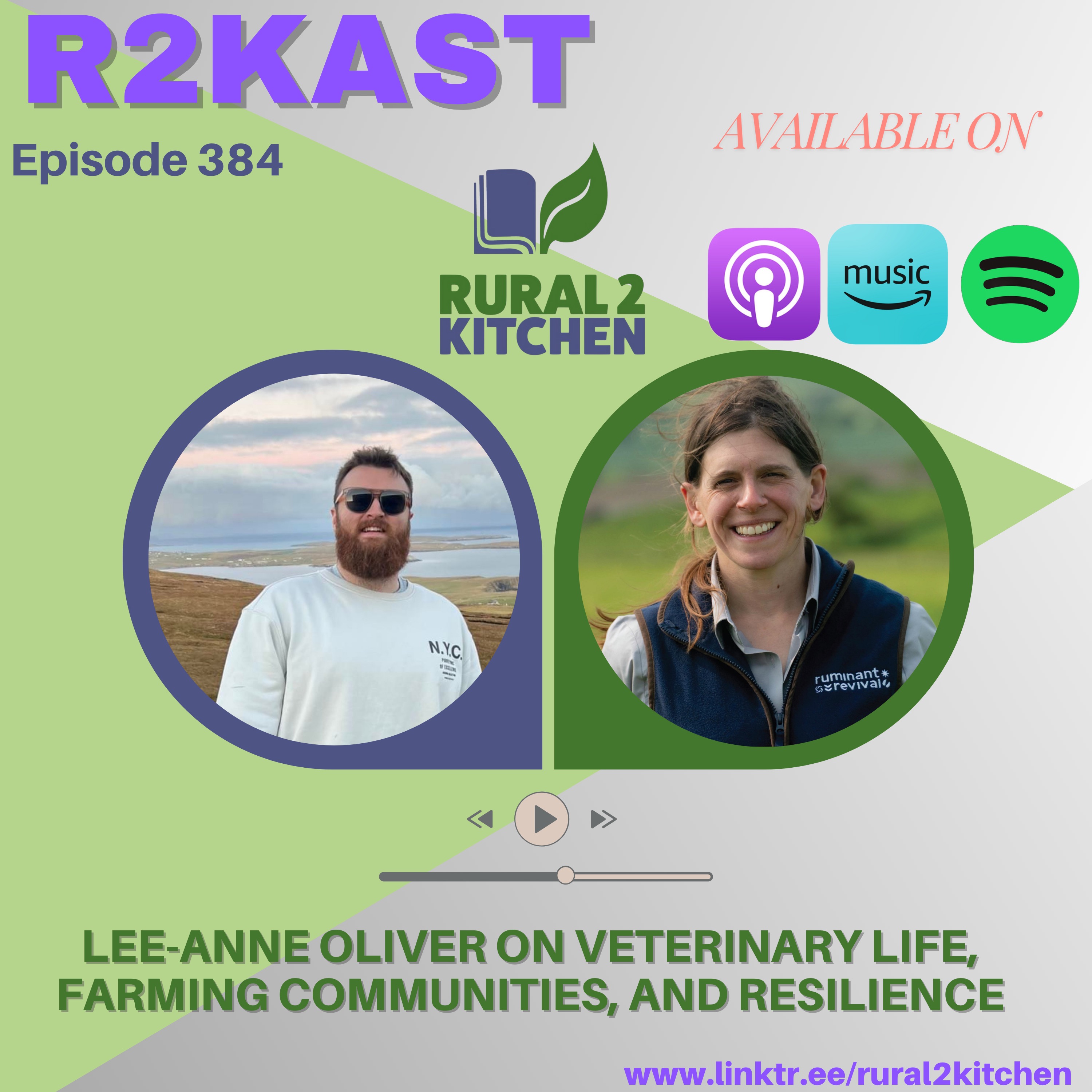 R2Kast 384 – Lee-Anne Oliver on veterinary life, farming communities, and resilience