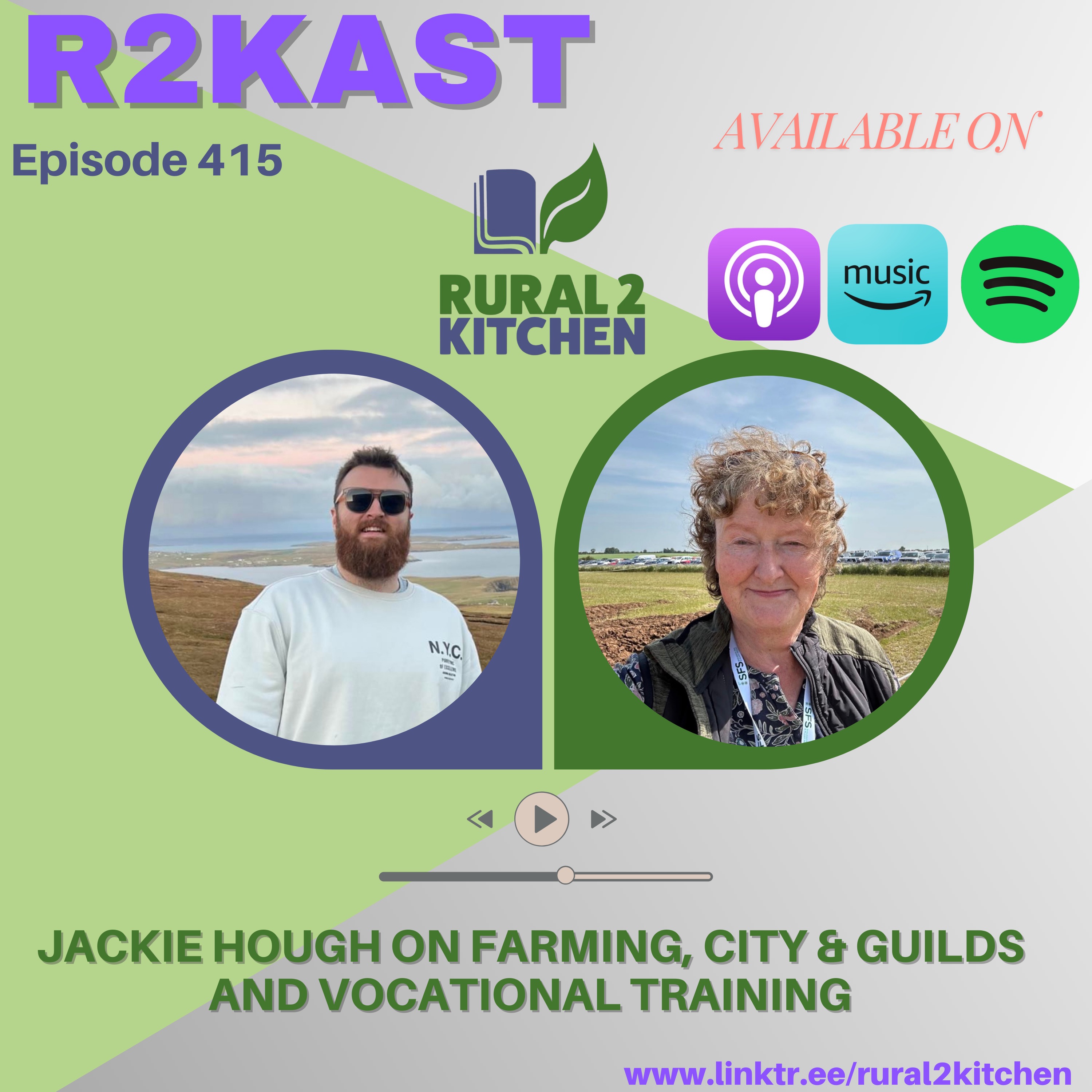 R2Kast 415 โ Jackie Hough on Farming, City & Guilds and Vocational Training R2Kast 415 โ Jackie Hough on Farming, City & Guilds and Vocational Training