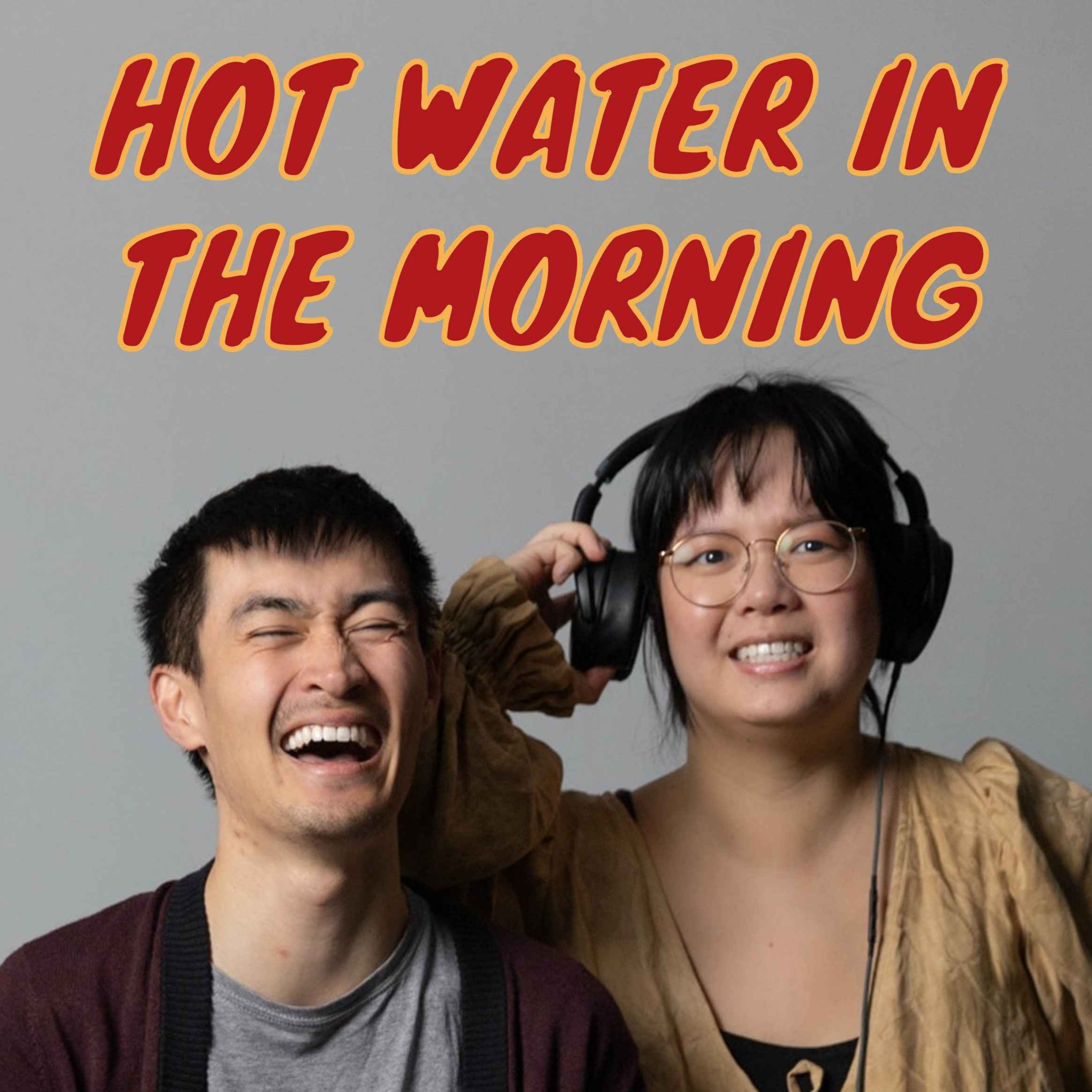 Hot Water in the Morning