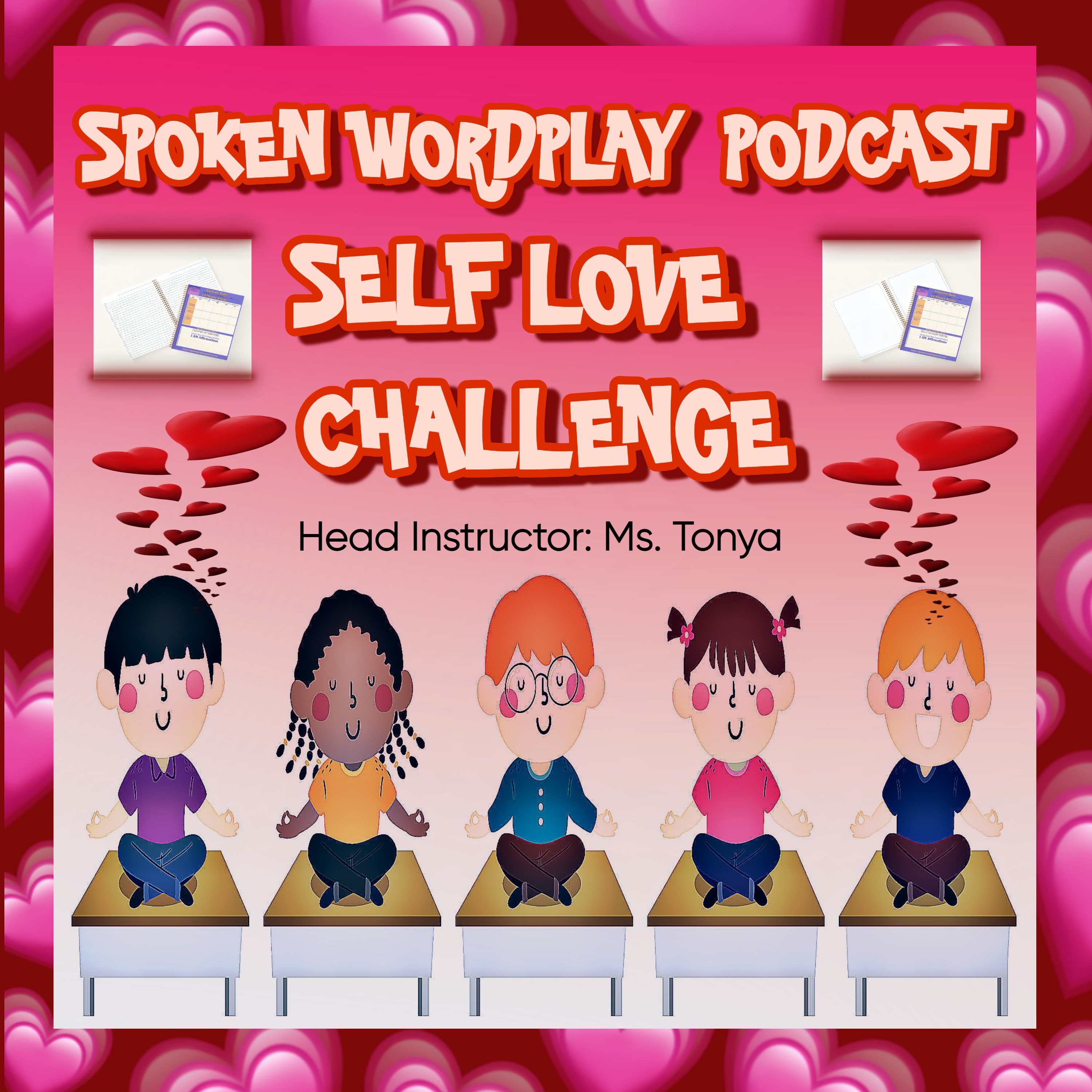 Spoken Wordplay Podcast- Daily I Am Affirmations with Relaxing Meditation Music