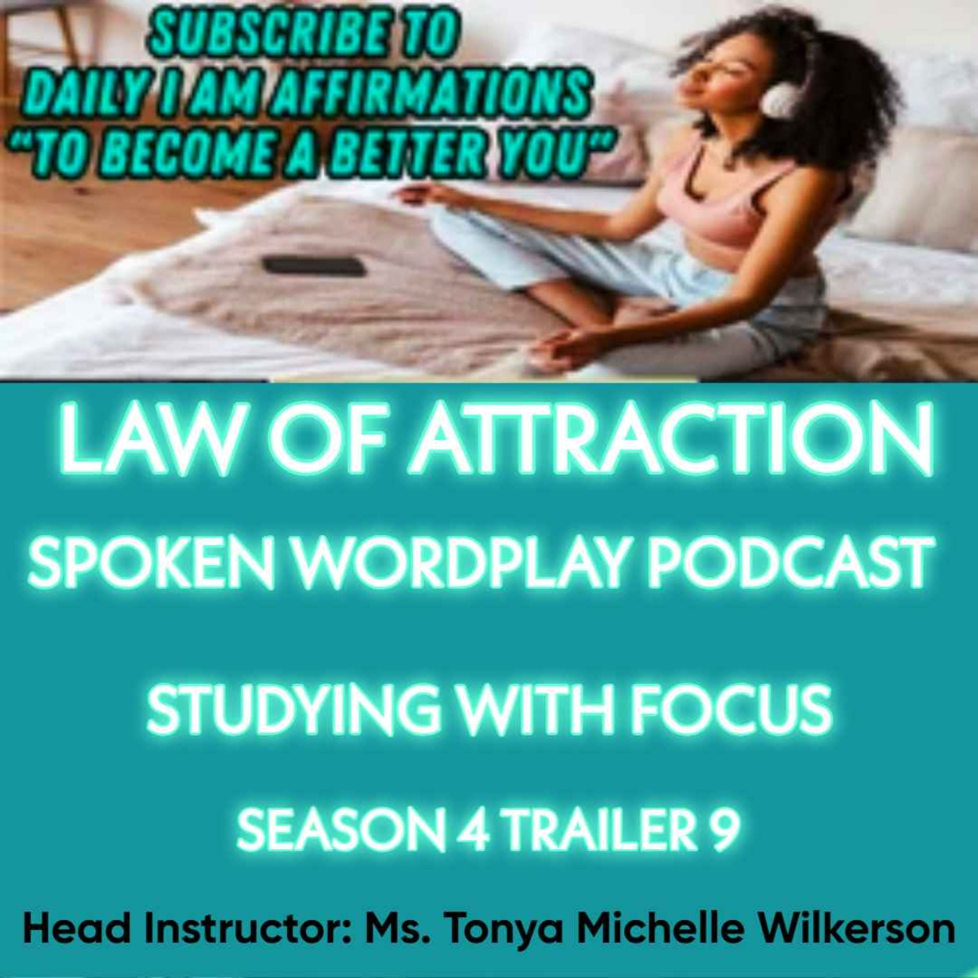 Spoken Wordplay Podcast- Daily I Am Affirmations with Relaxing Meditation Music