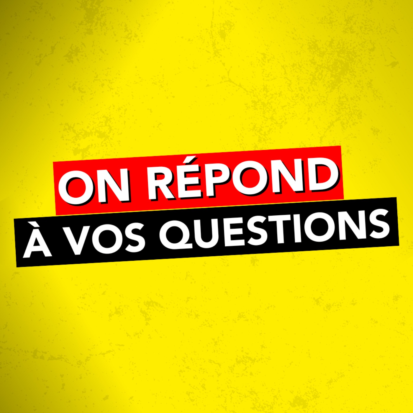 #31 - On RÉPOND à vos QUESTIONS (Spécial 100 000 abonnés)