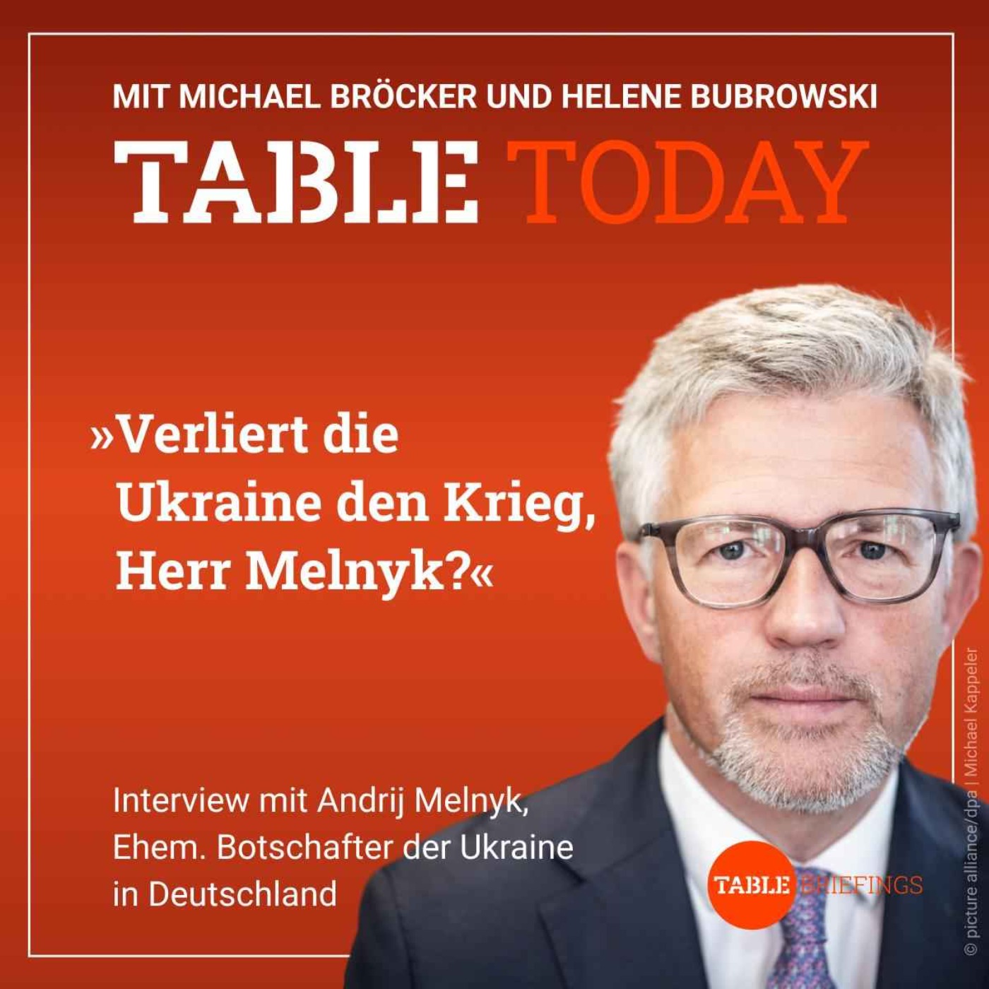 Verliert die Ukraine den Krieg, Herr Melnyk?