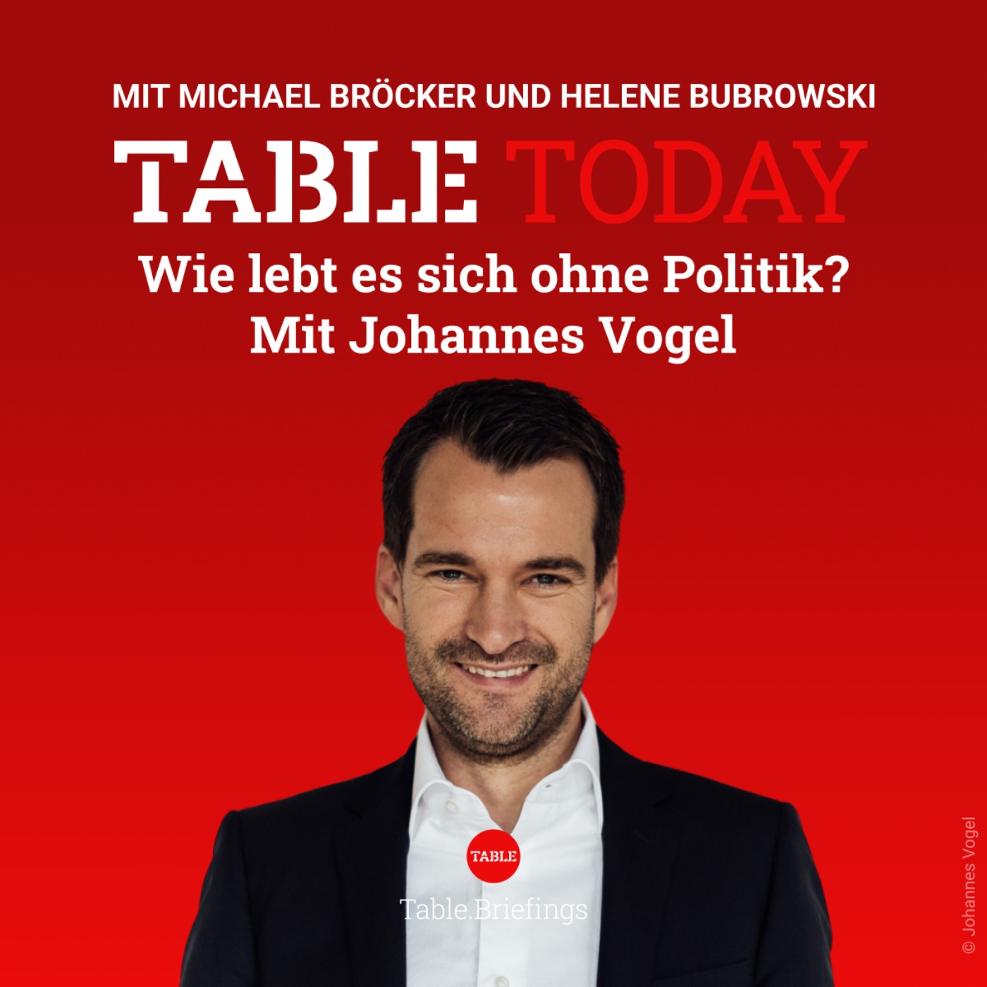 Wie lebt es sich ohne Politik? Mit Johannes Vogel episode artwork