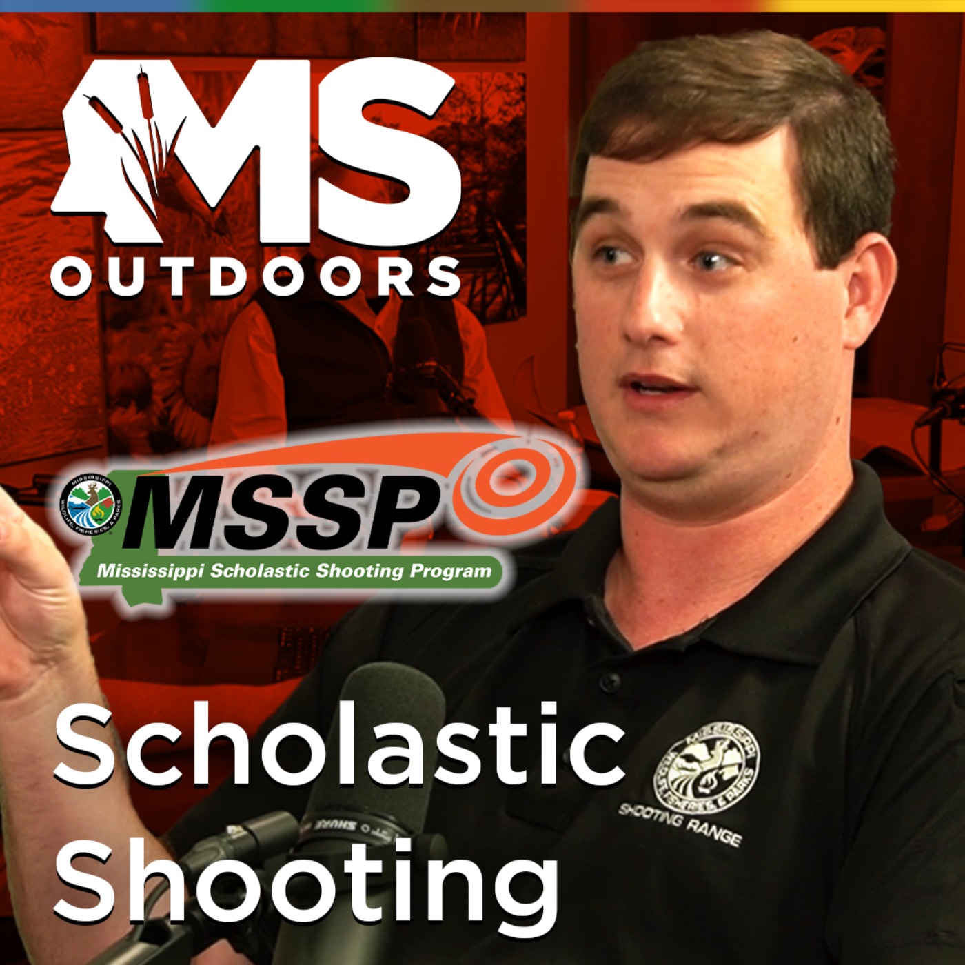 Scholastic Shooting in Mississippi with Gary Holcomb episode artwork