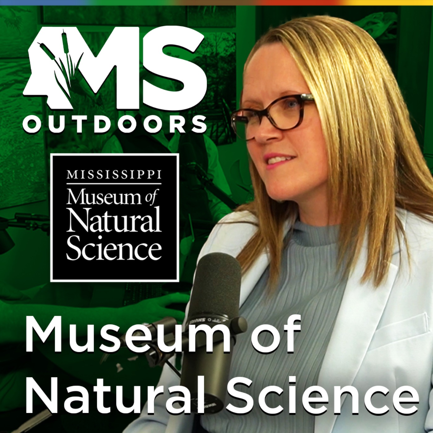 Inside the Mississippi Museum of Natural Science with Director Angel Rohnke episode artwork