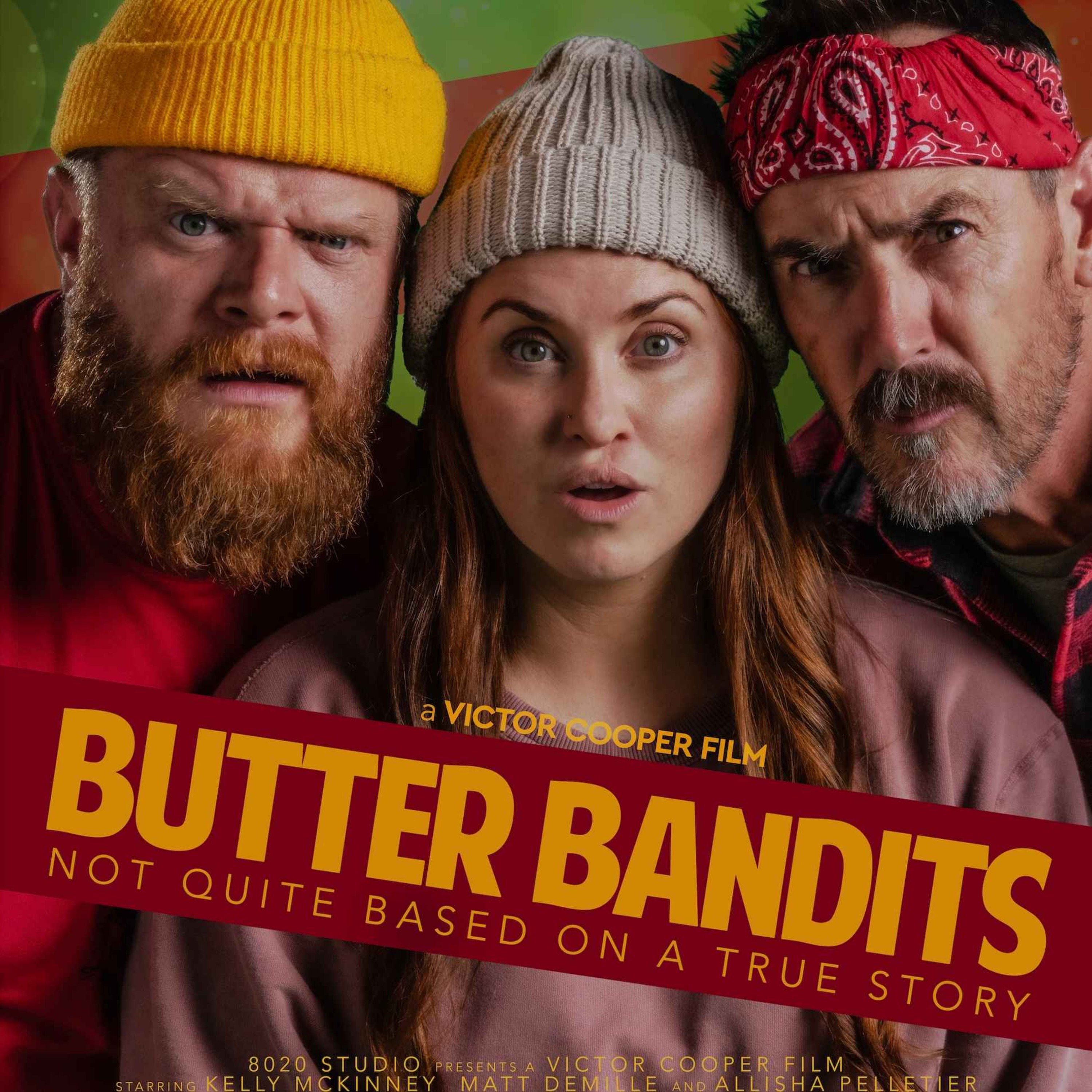 Butter Bandits - The Film episode artwork