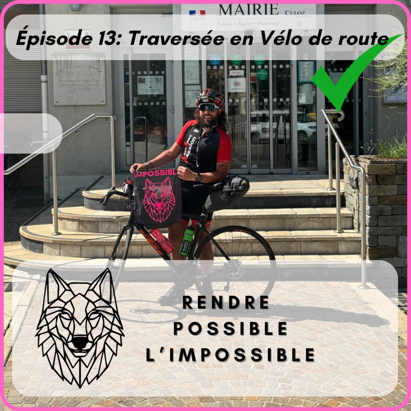 #13: La traversée en Vélo de route