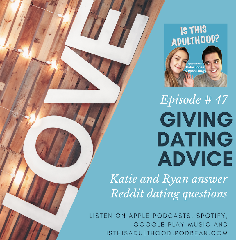 cover art for Giving Dating Advice (with Katie Jones)
