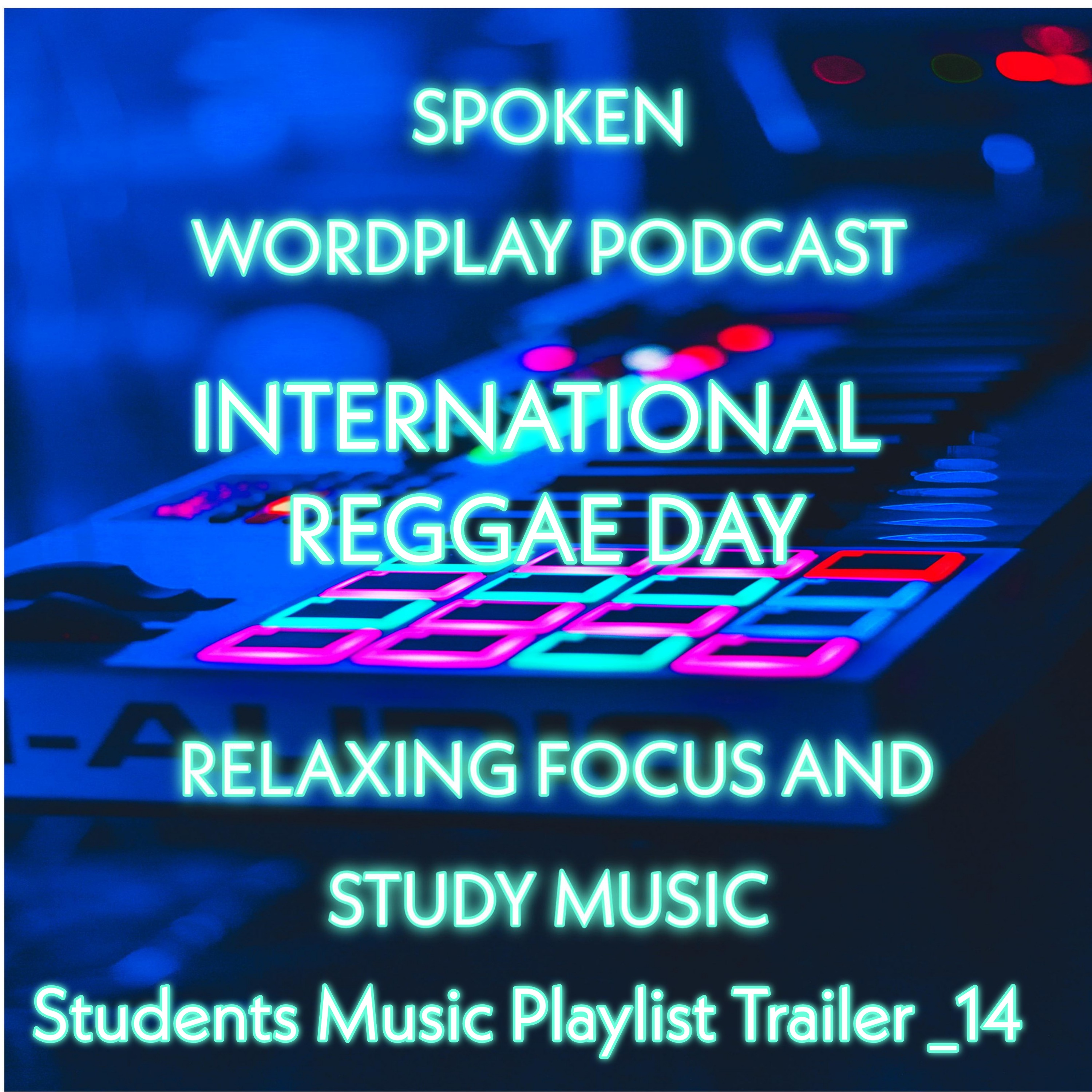 Spoken Wordplay Podcast Relaxing Focus & Study Music
