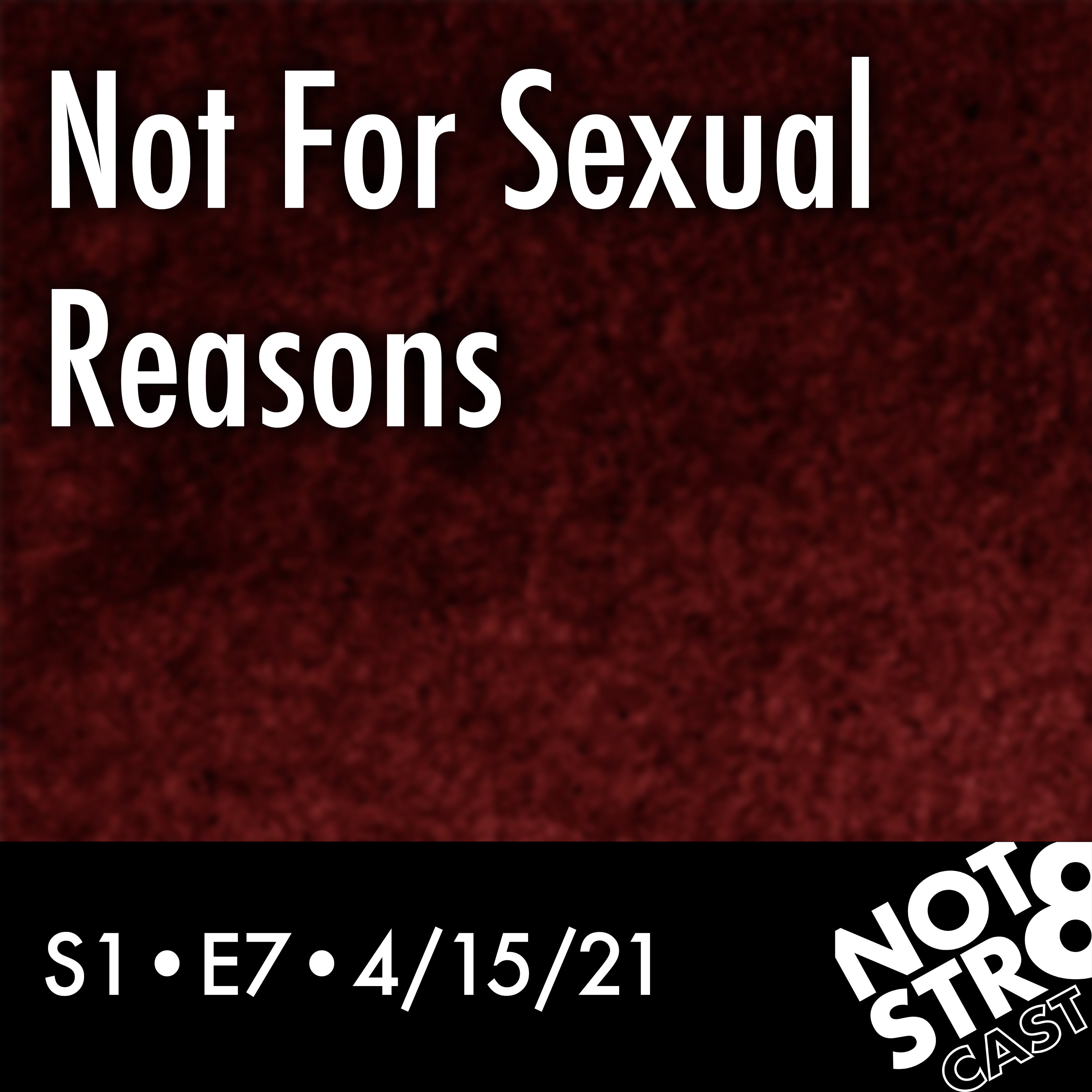 cover art for Not For Sexual Reasons