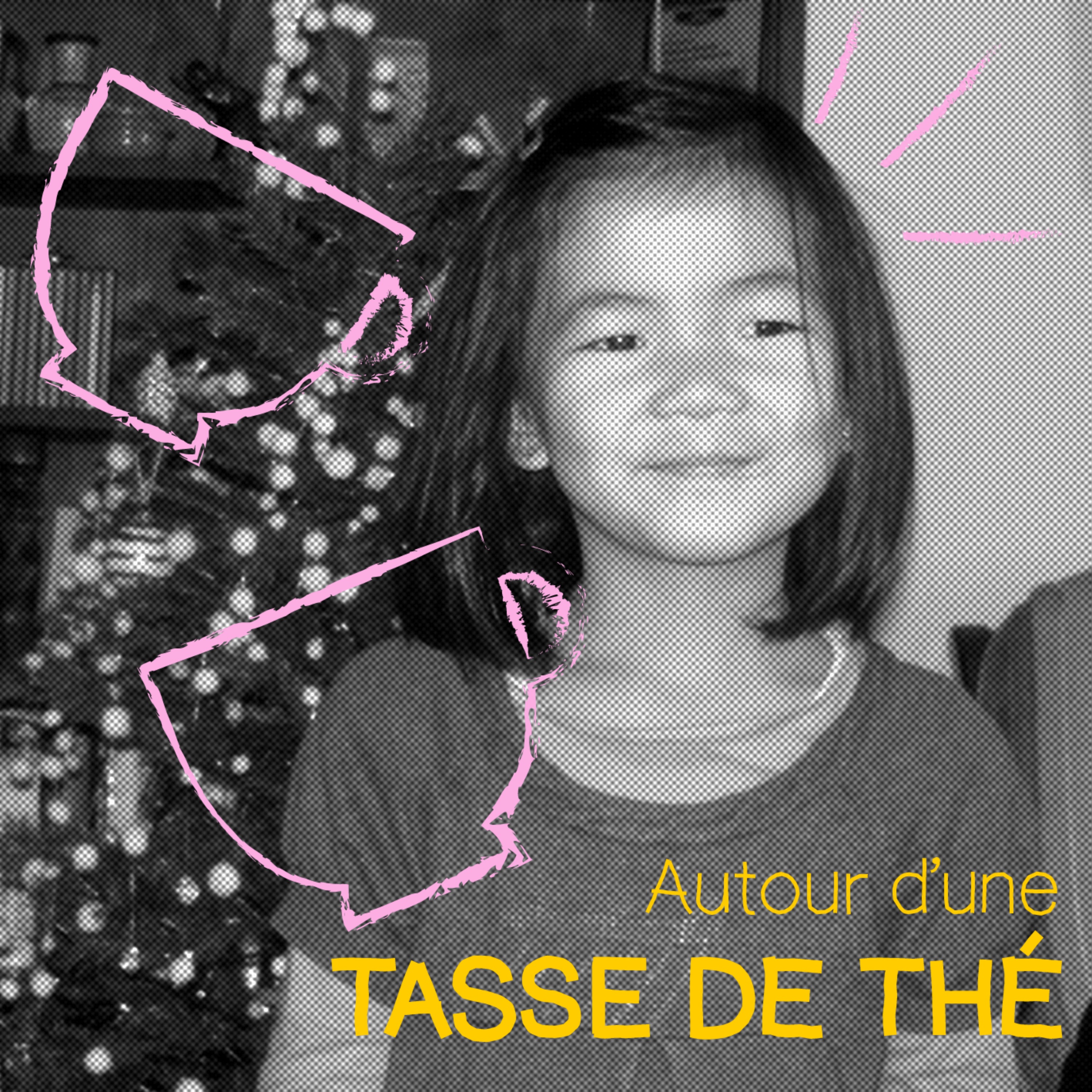 Autour d\'une Tasse de Thé