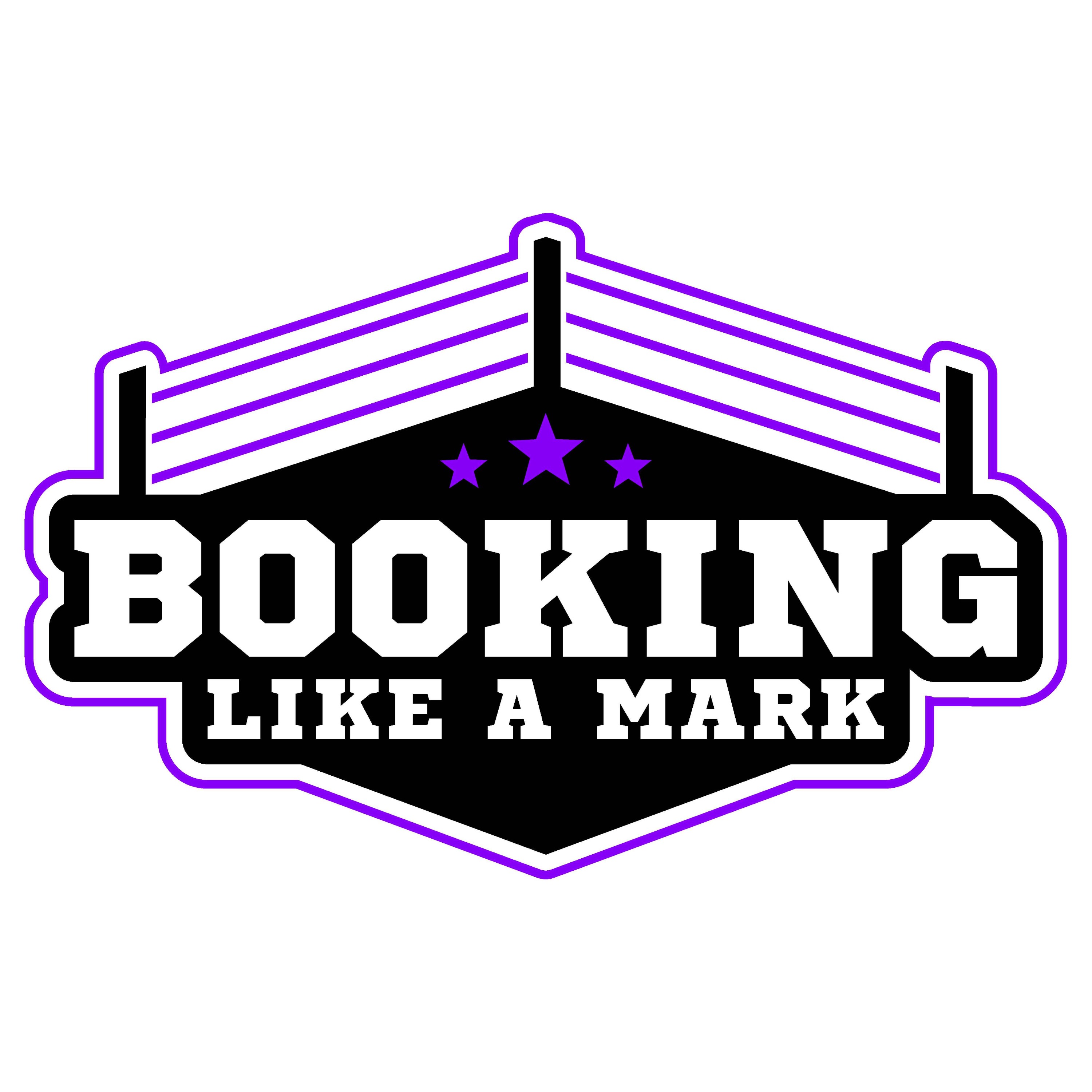 Booking Like A Mark