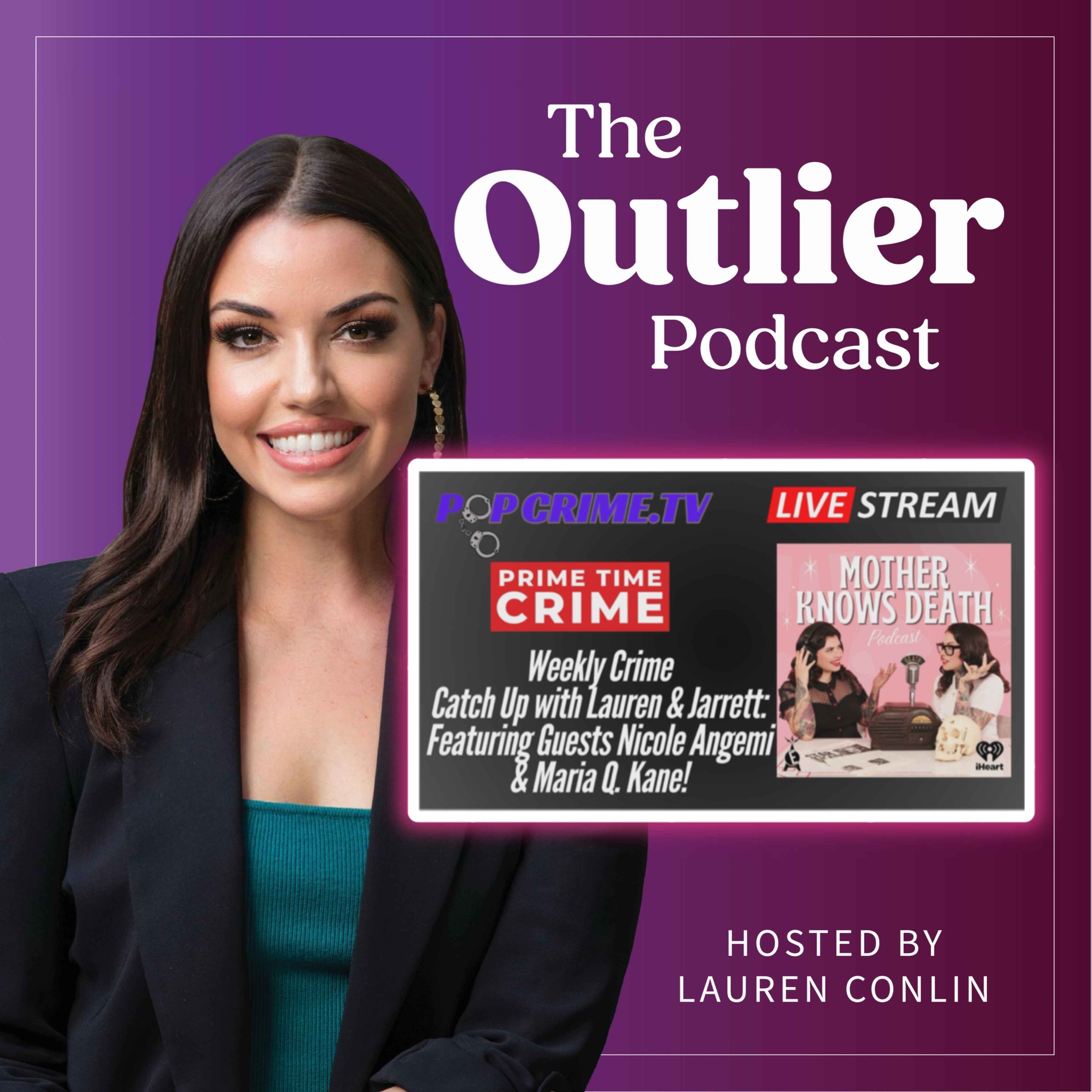 Live: Weekly Crime Catch Up with Lauren & Jarrett: Featuring the hosts of 