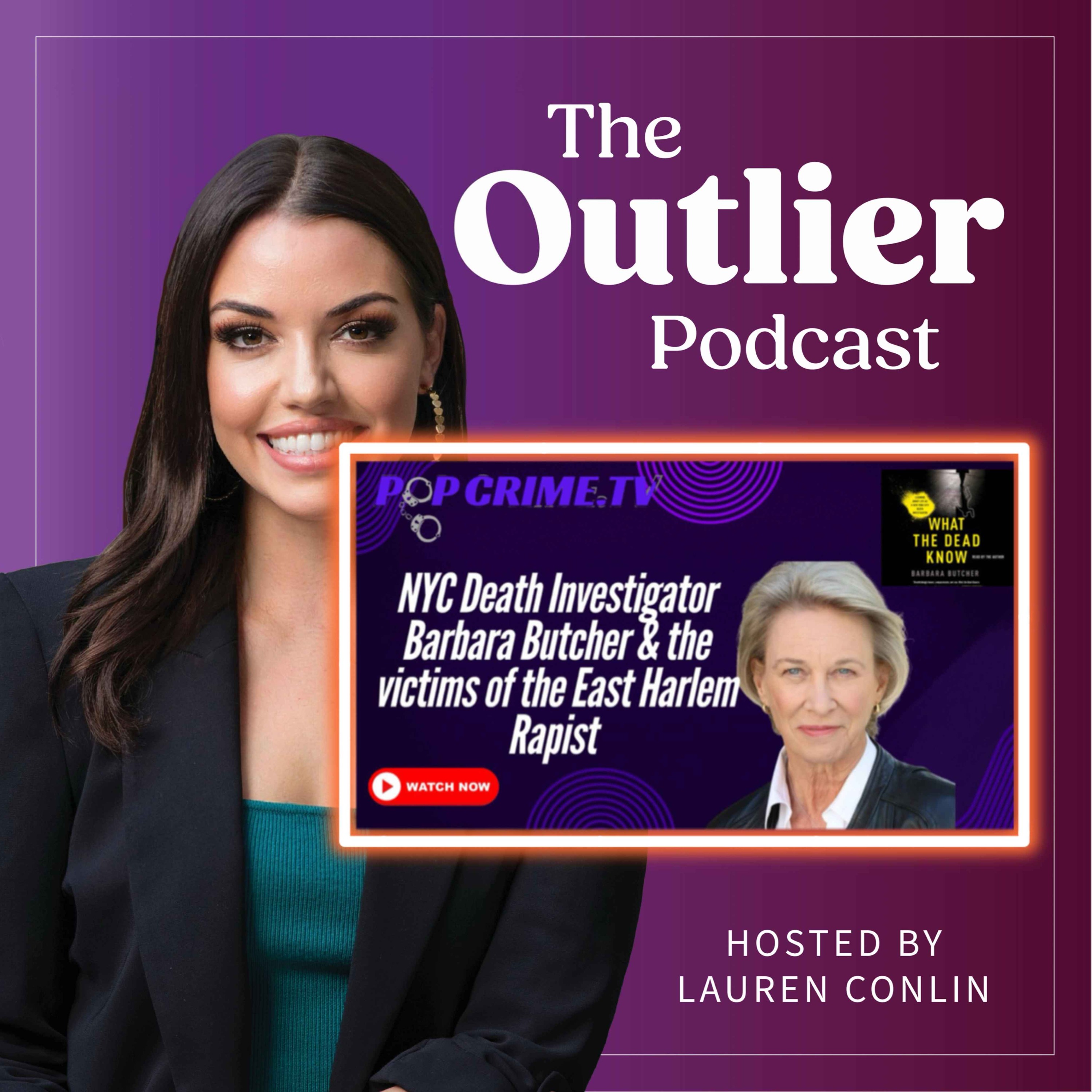 NYC Death Investigator Barbara Butcher & the Victims of the East Harlem Rapist