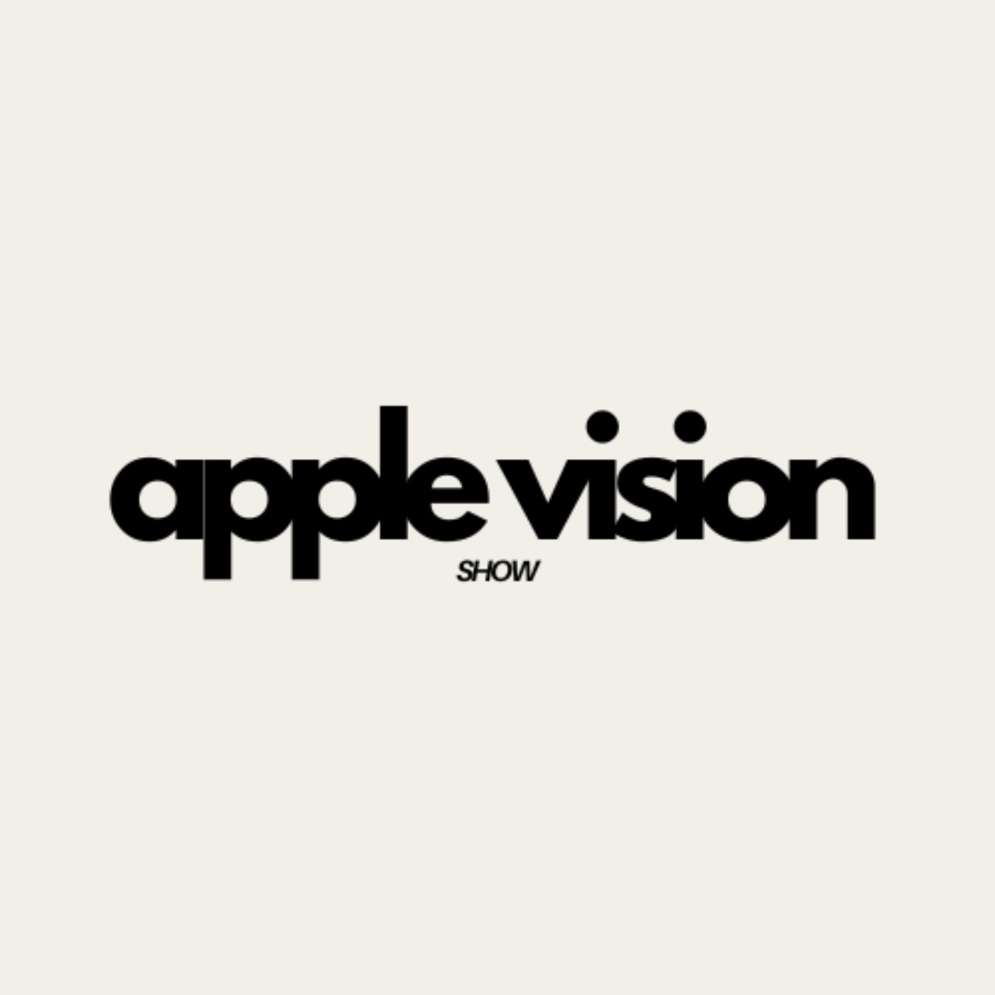 Apple Vision Show
