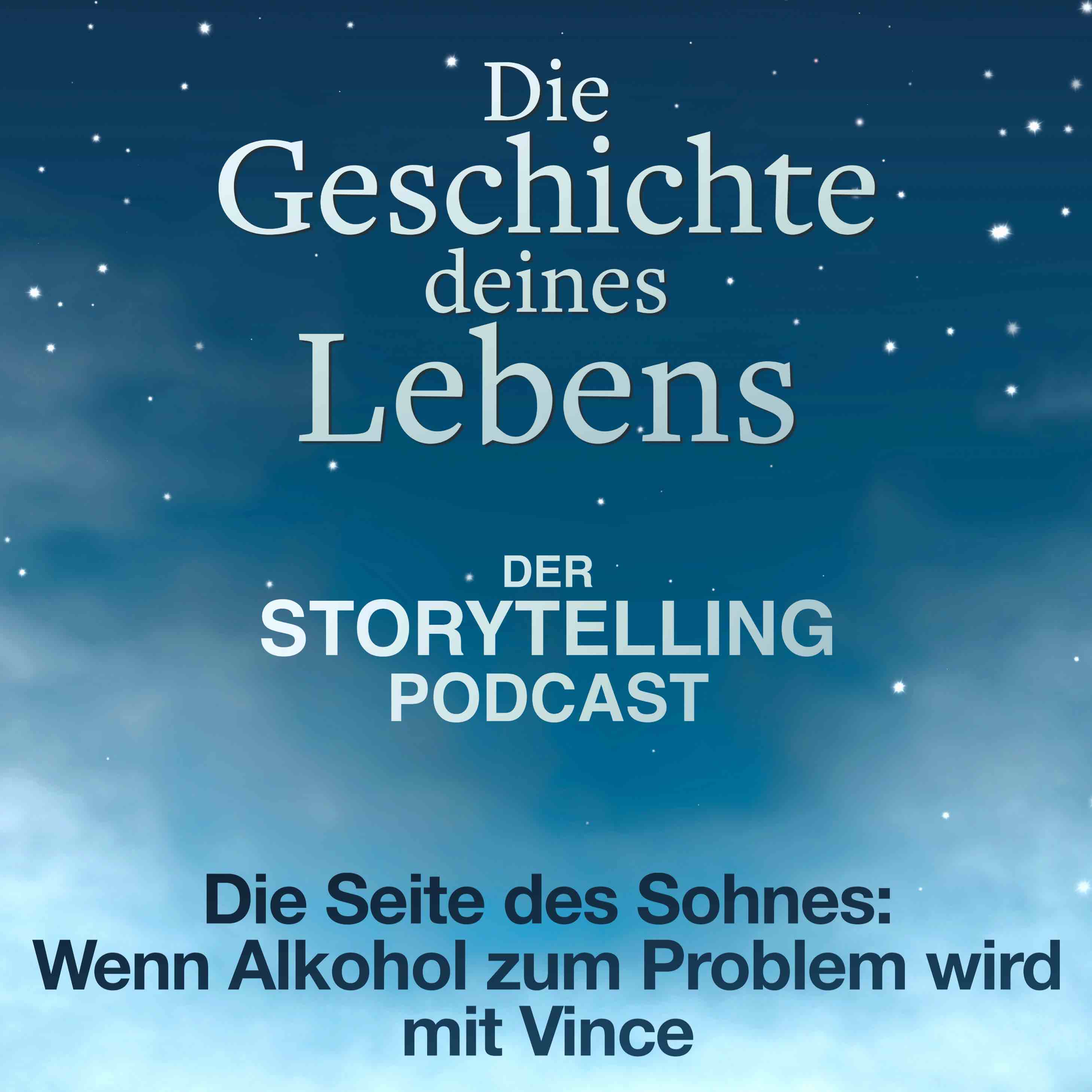 Die Seite des Sohnes: Wenn Alkohol zum Problem wird - mit Vince