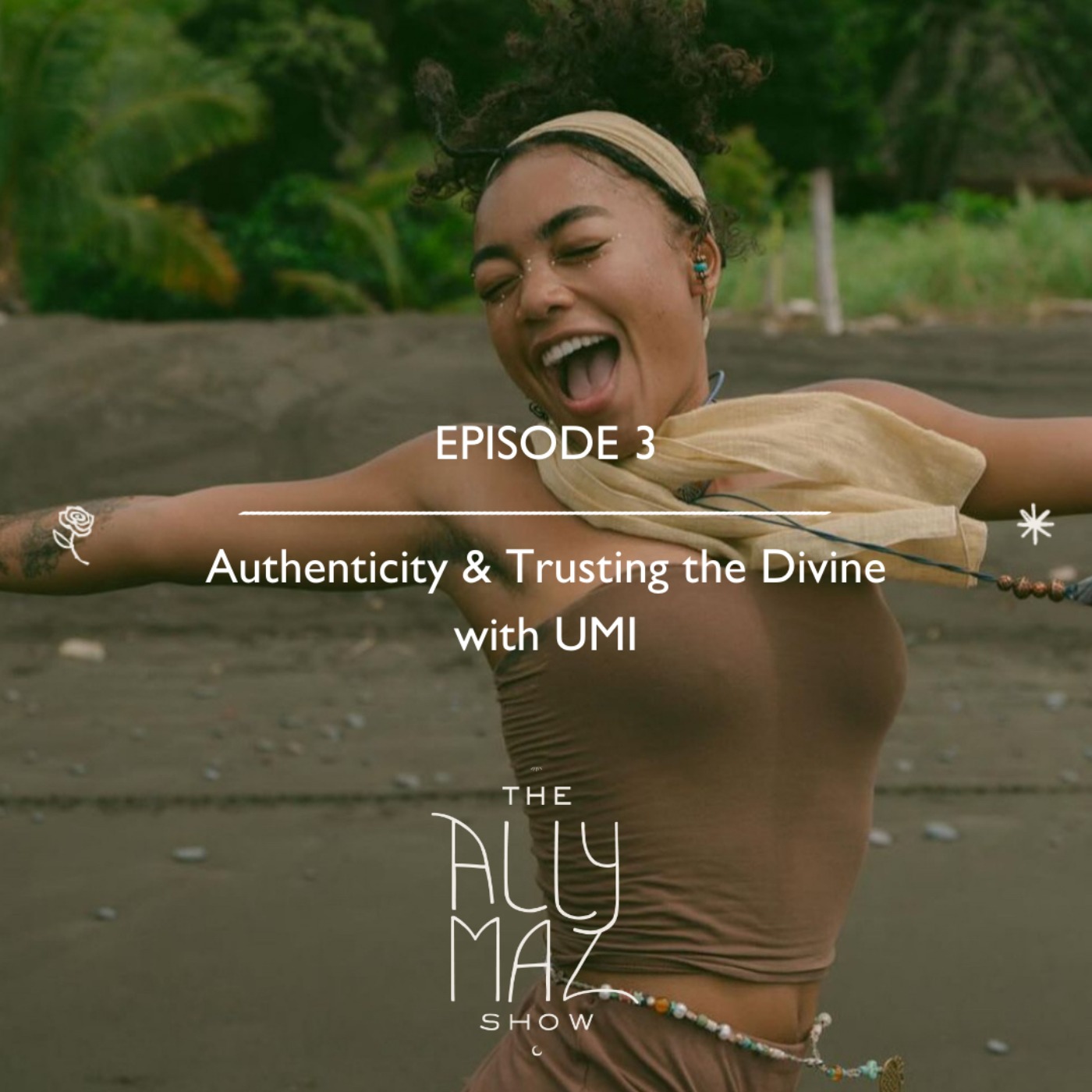 Authenticity & Trusting the Divine with UMI