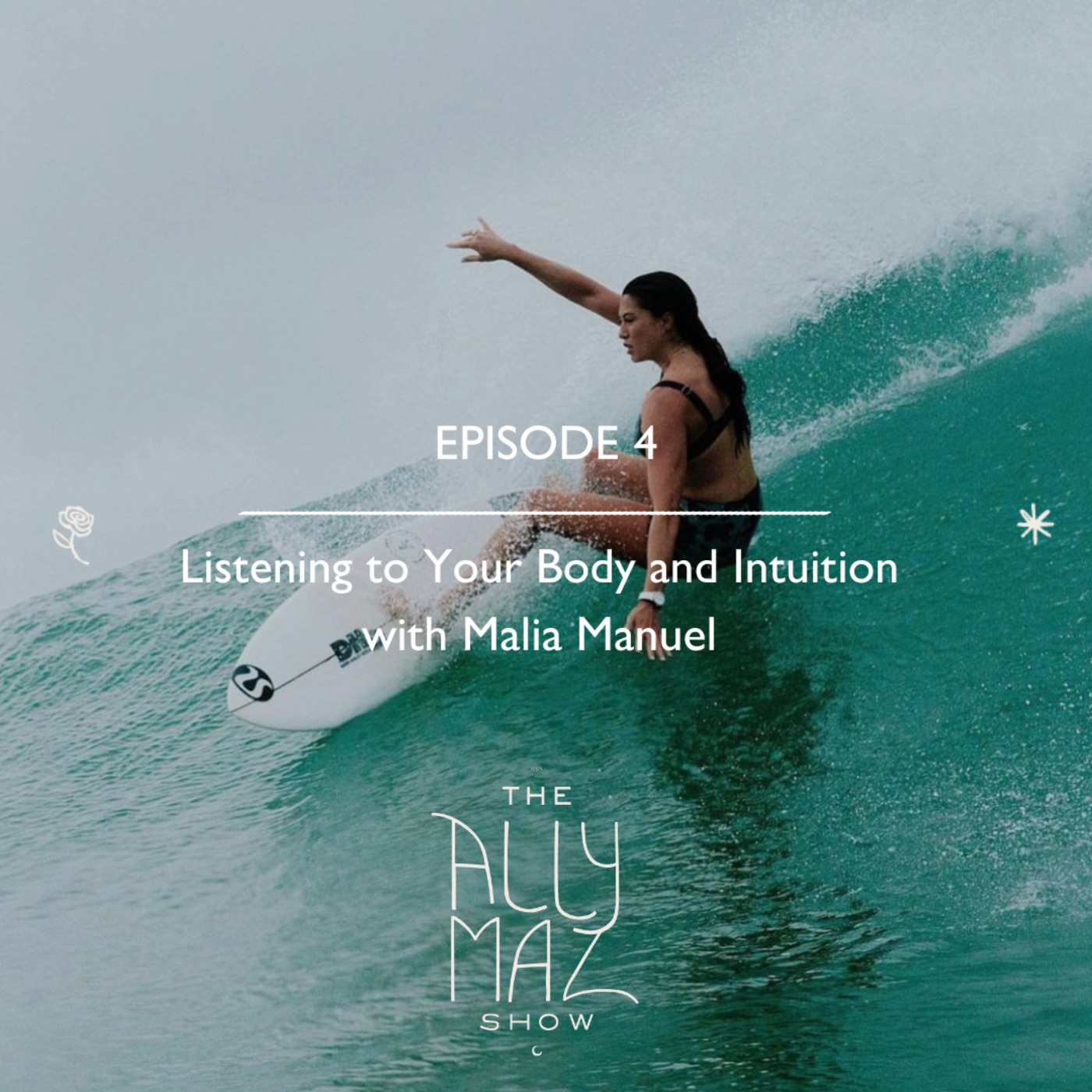 Listening to Your Body and Intuition with Malia Manuel episode artwork