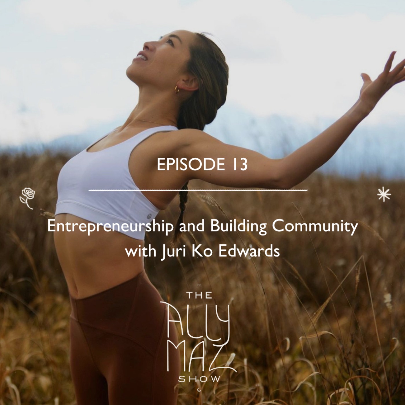 Entrepreneurship and Building Community with Juri Ko Edwards