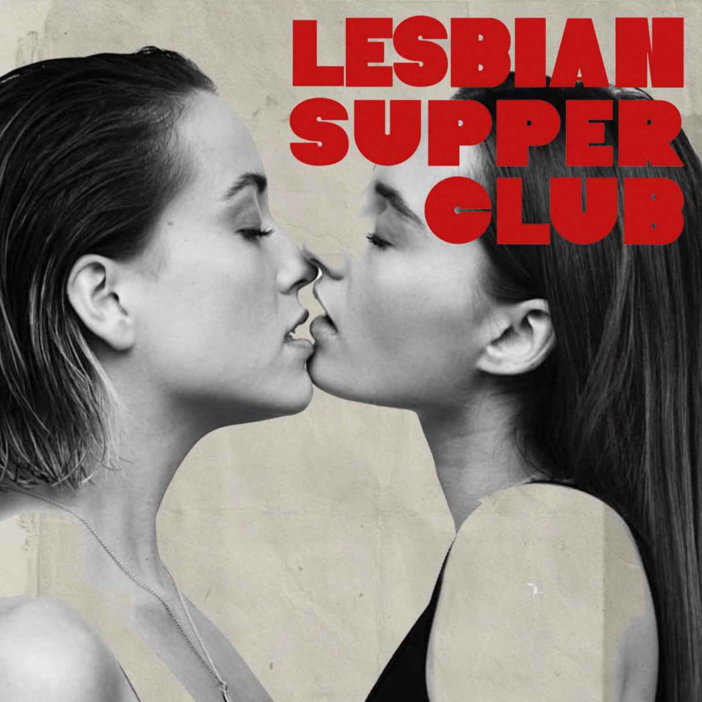 18 - Toxic Girls & Casual Sex - Lesbian Supper Club | Acast