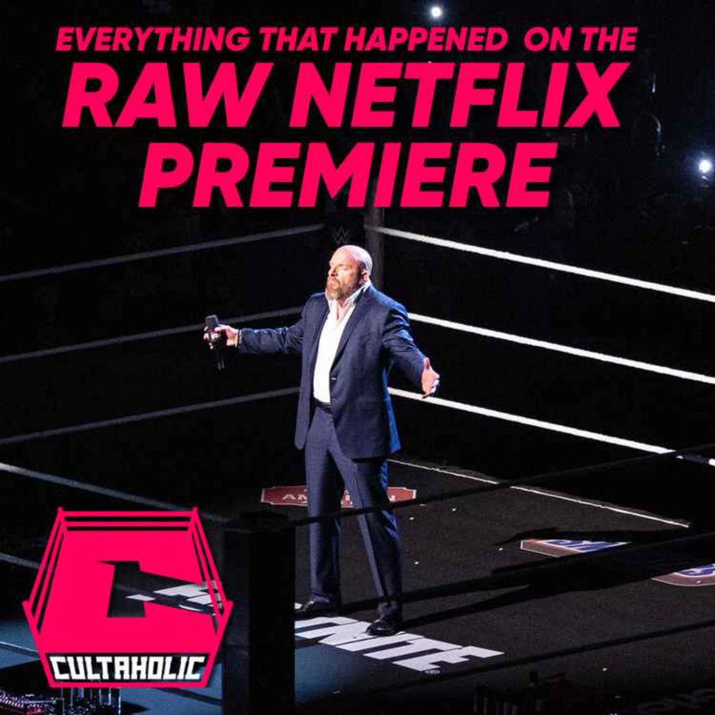 Everything That Happened On WWE Raw Netflix Premiere & What You May Have Missed episode artwork
