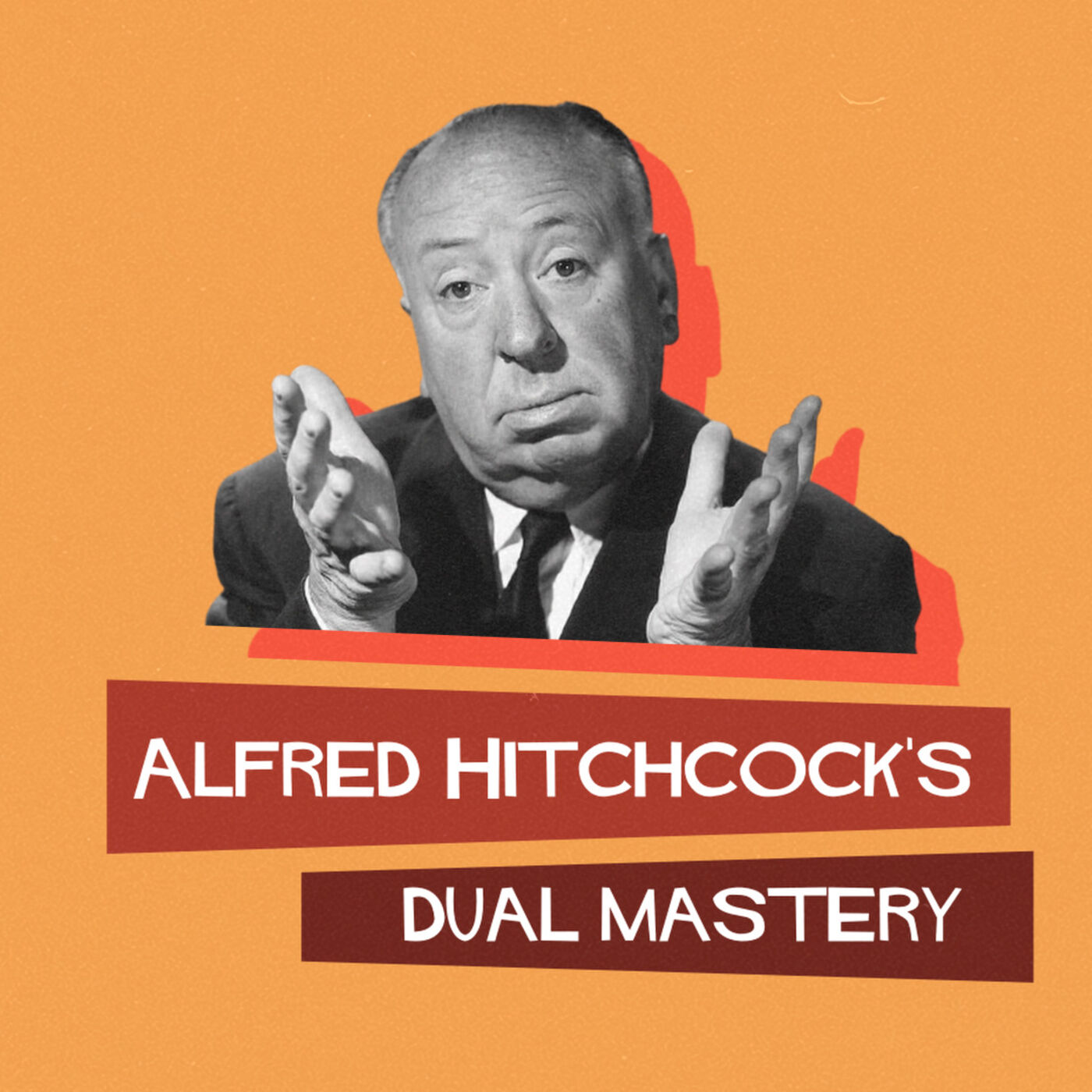 cover art for Alfred Hitchcock's Dual Mastery | The Directors Project