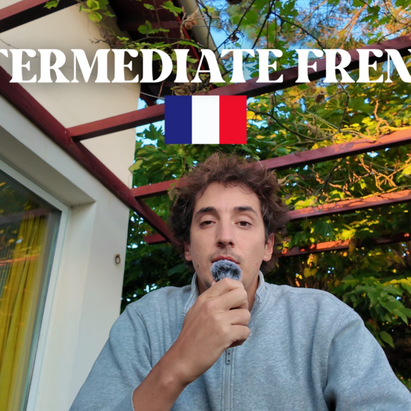 J'apprends une nouvelle langue en 3 mois - Intermediate French