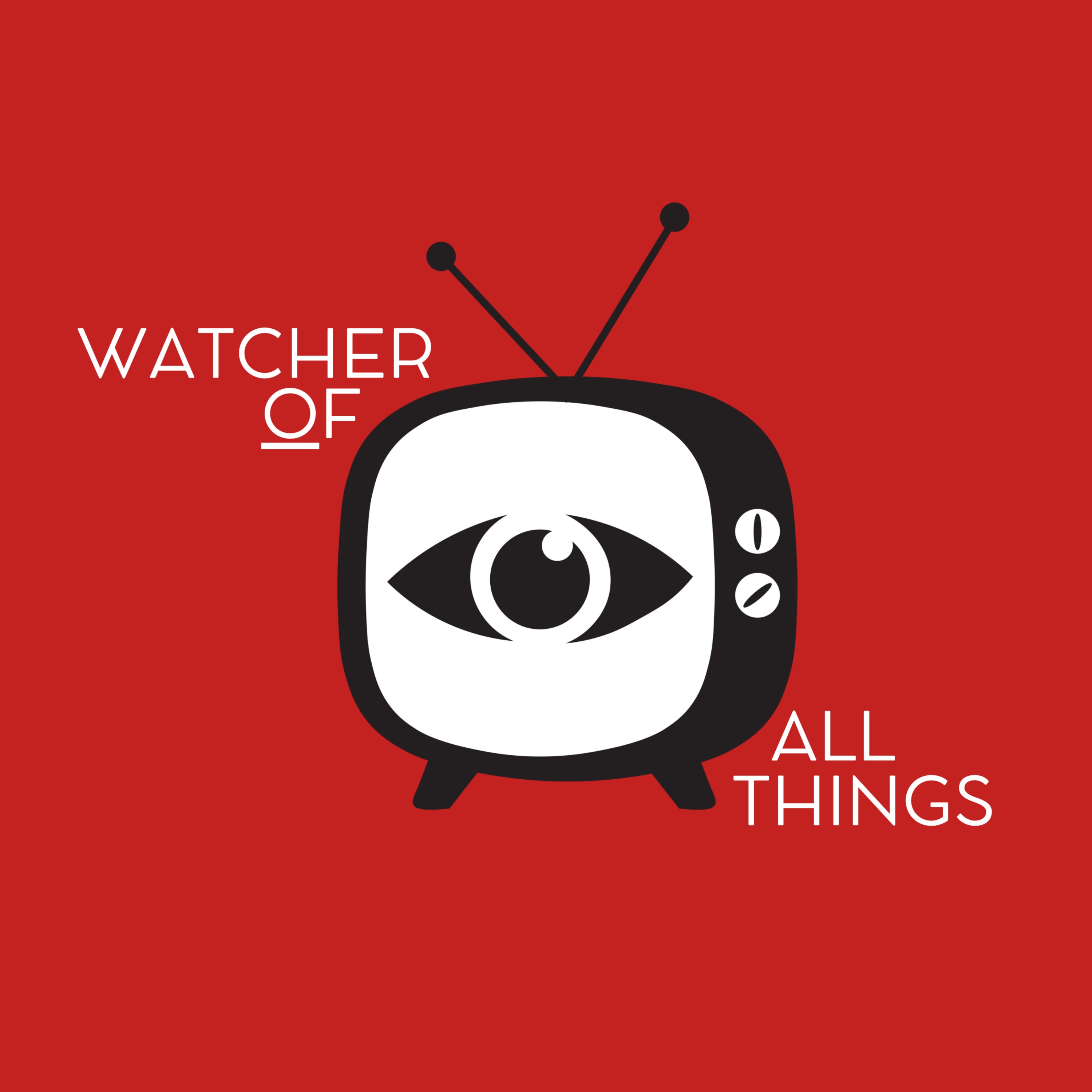 Watcher of All Things