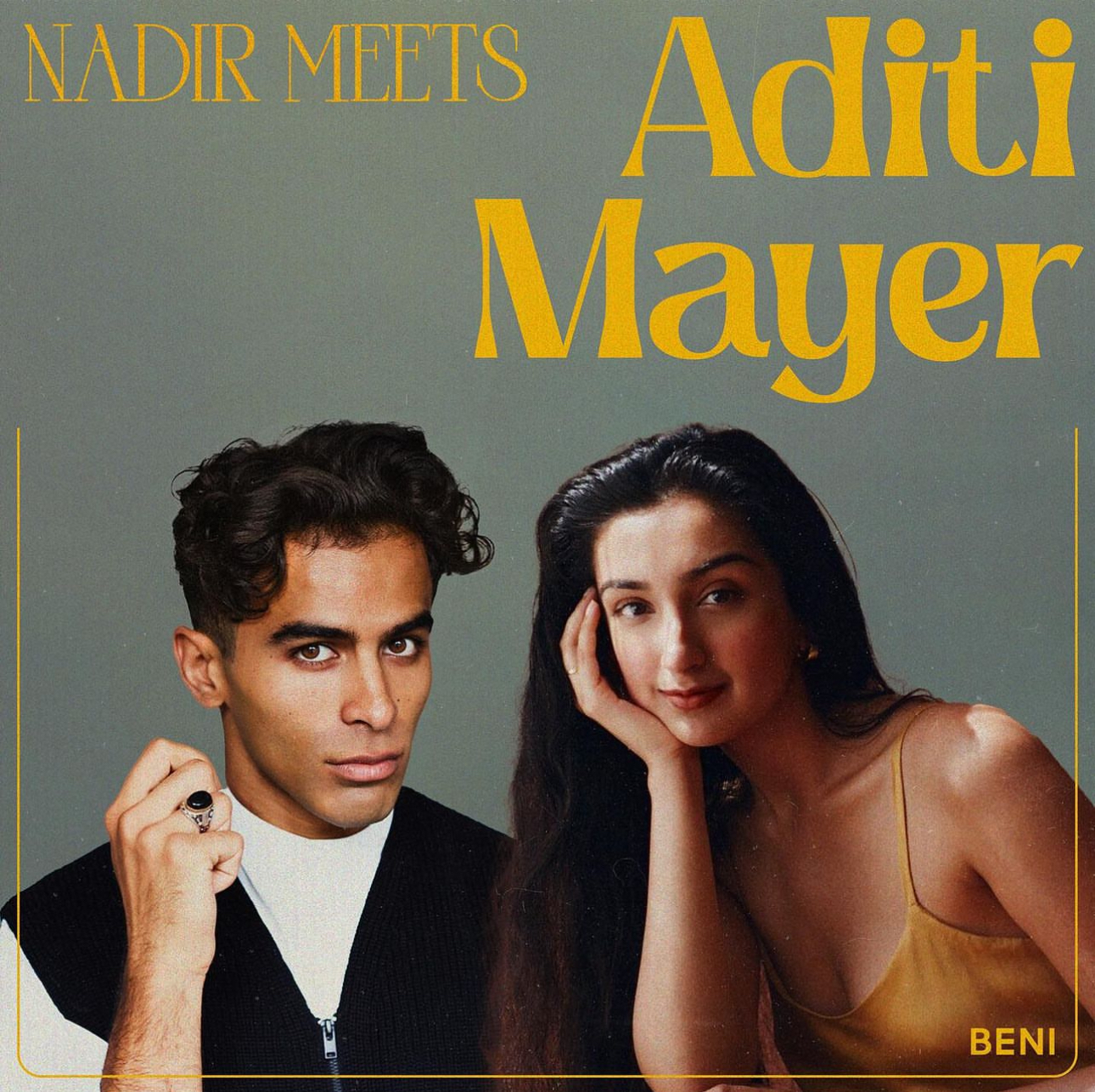 cover art for Nadir Meets: Aditi Mayer 