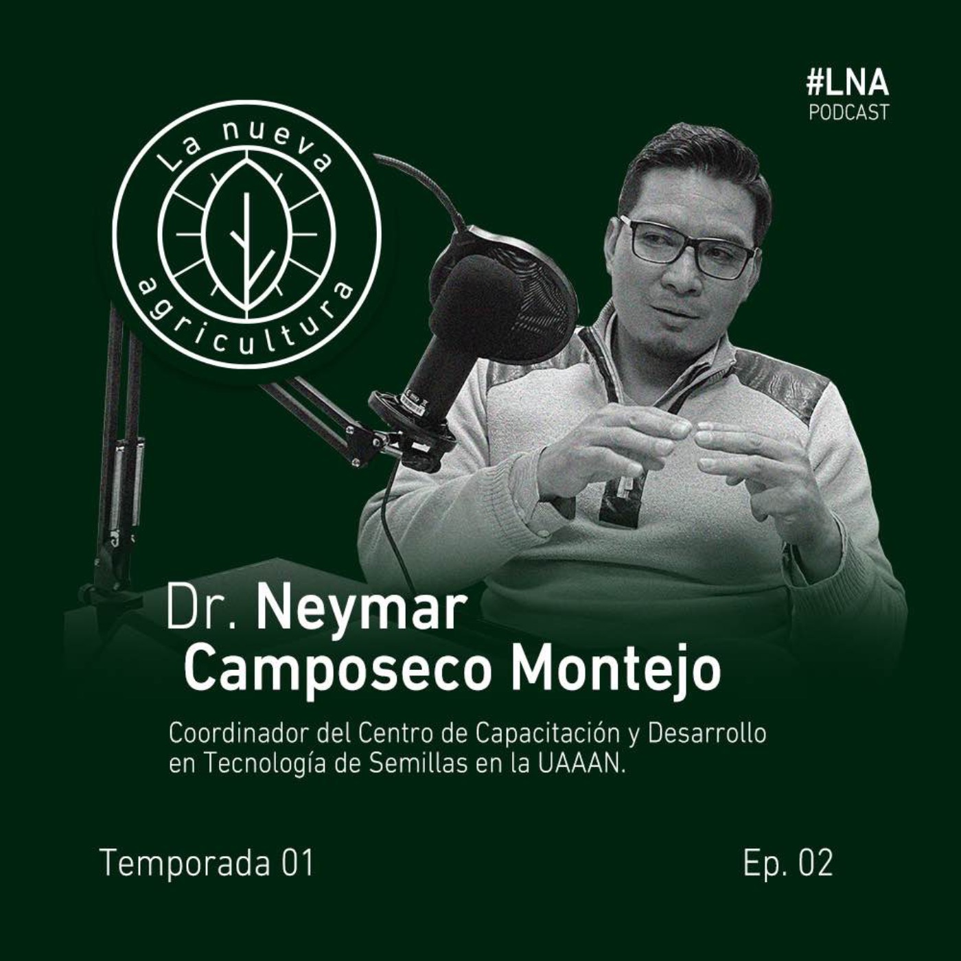 Neymar Camposeco Montejo episode artwork