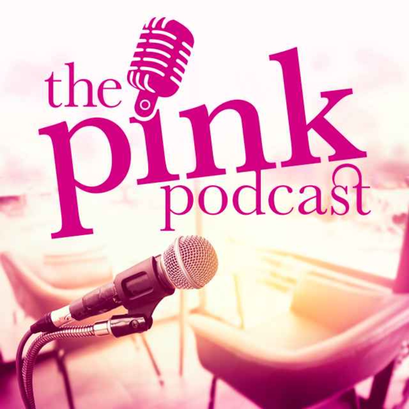 The Pink Podcast