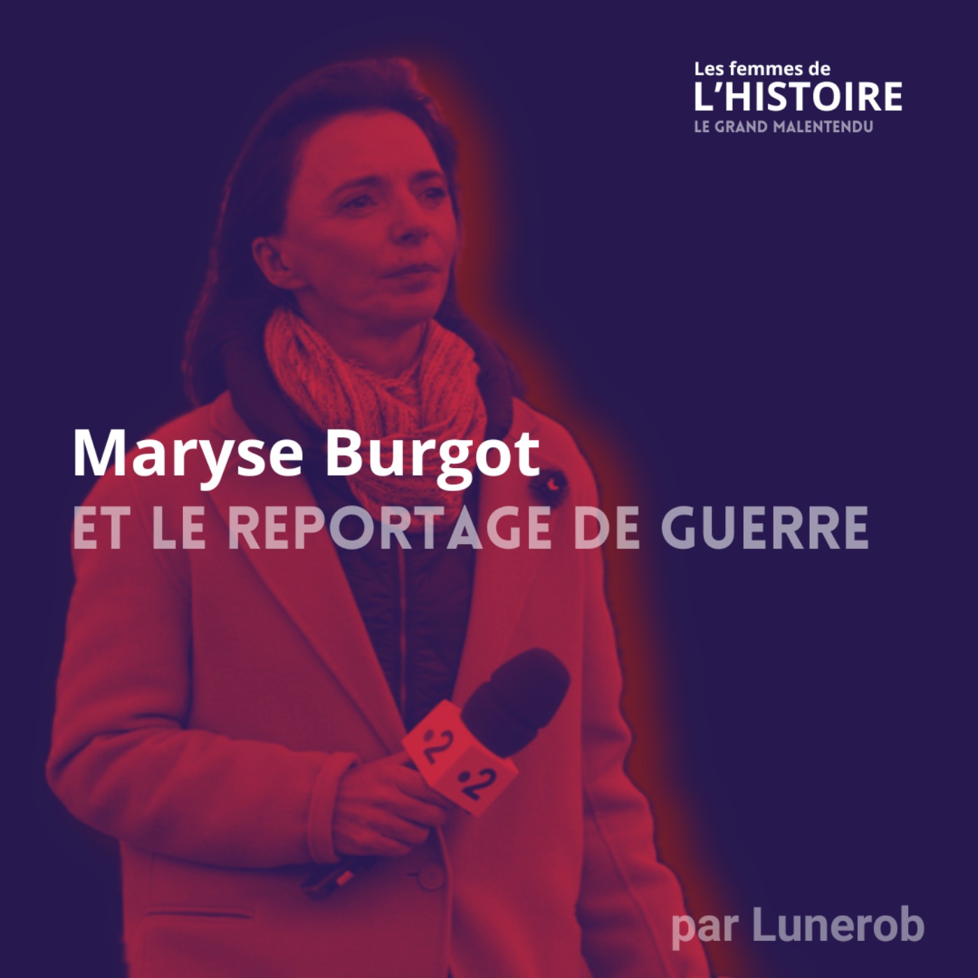 Maryse Burgot : témoigner de l'histoire par le reportage