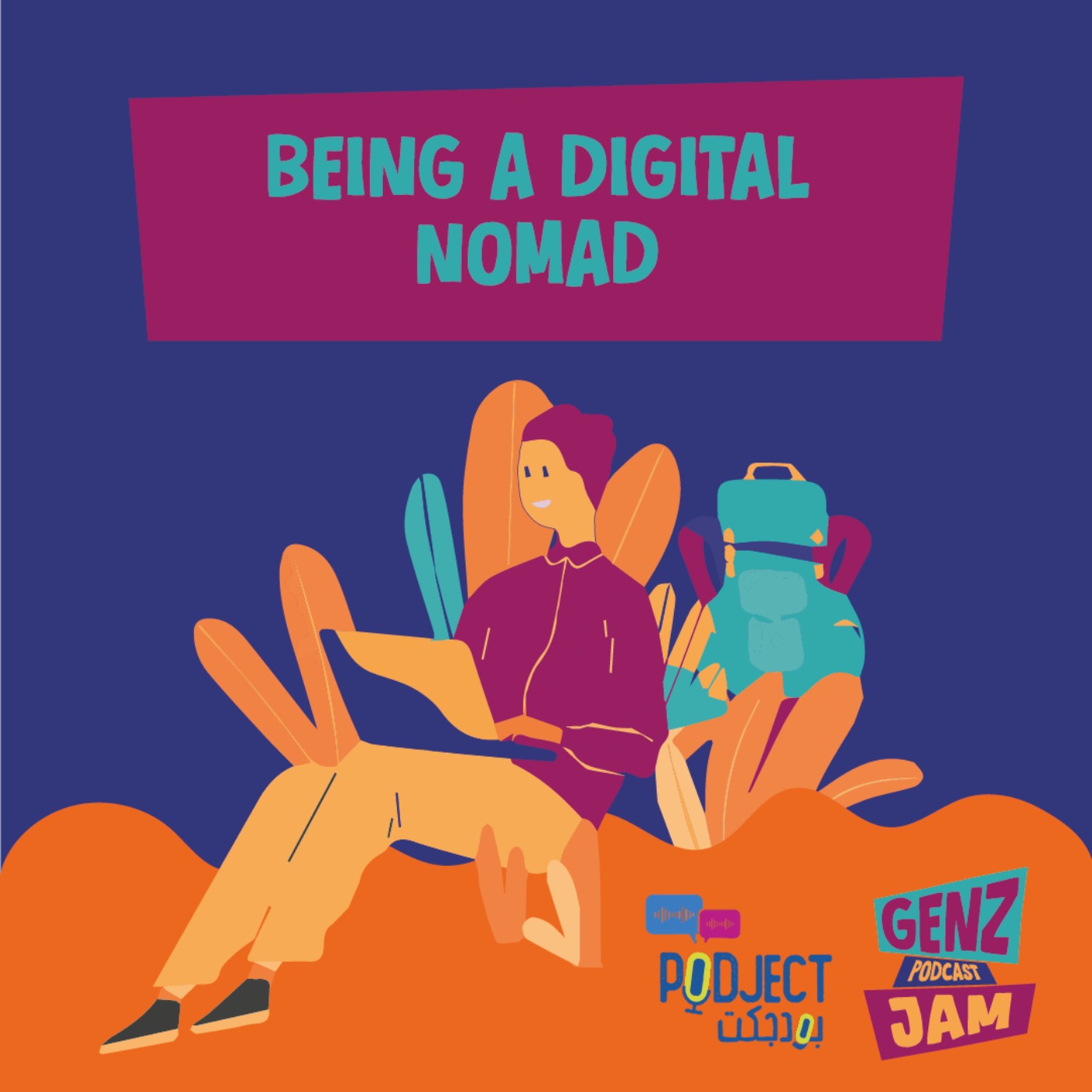 Being a Digital Nomad episode artwork