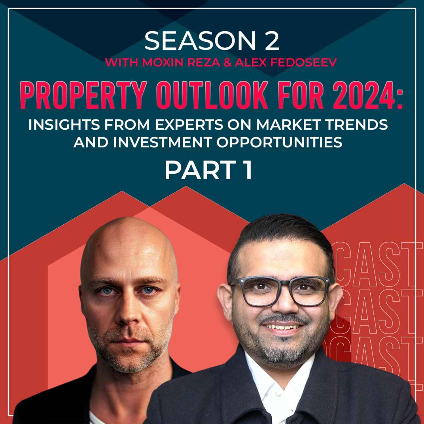 cover art for Property Outlook for 2024: Insights from Experts on Market Trends and Investment Opportunities - Part 1