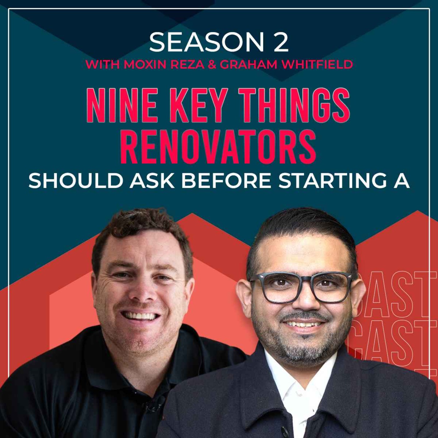 Nine Key Things Renovators Should Ask Before Starting a Project – Part 1 episode artwork