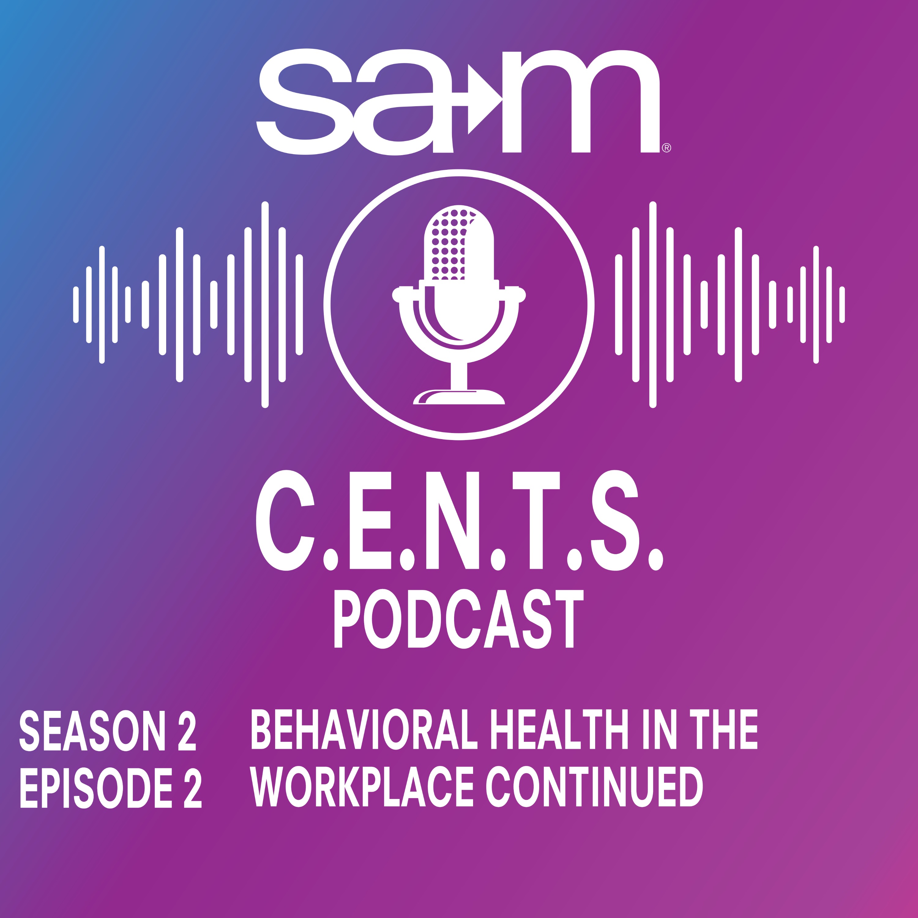 SAM CENTS Episode 34
