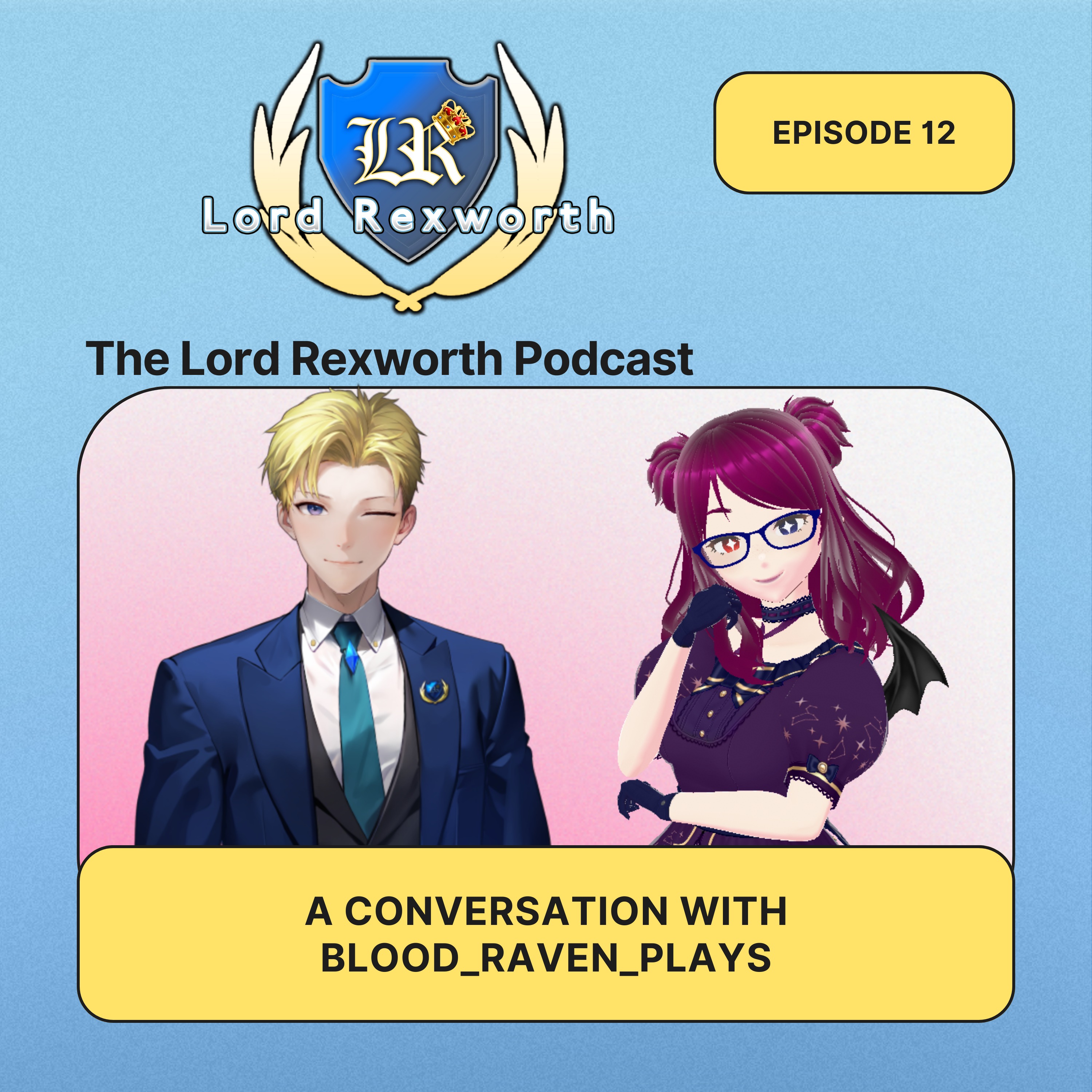 The Lord Rexworth Podcast
