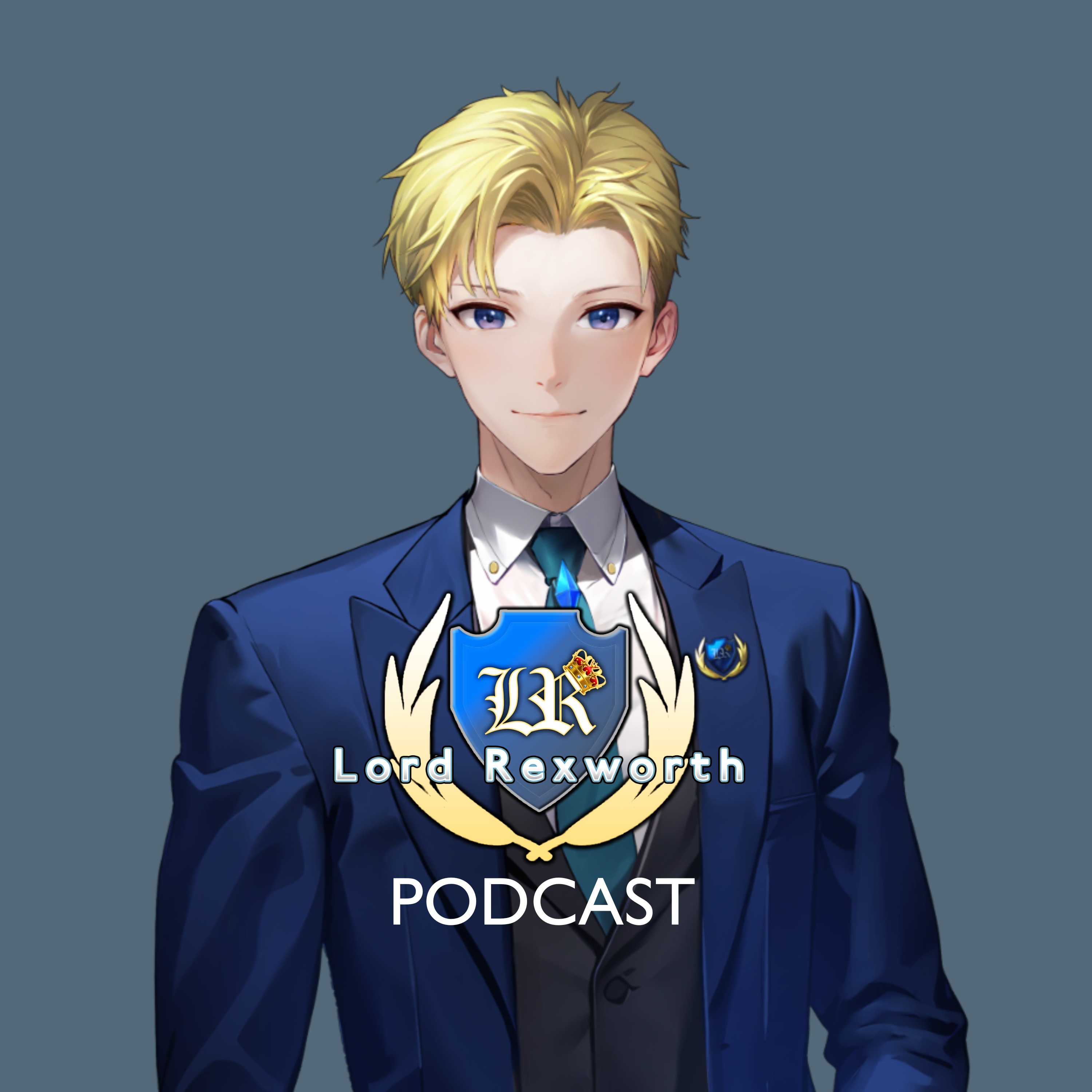 The Lord Rexworth Podcast